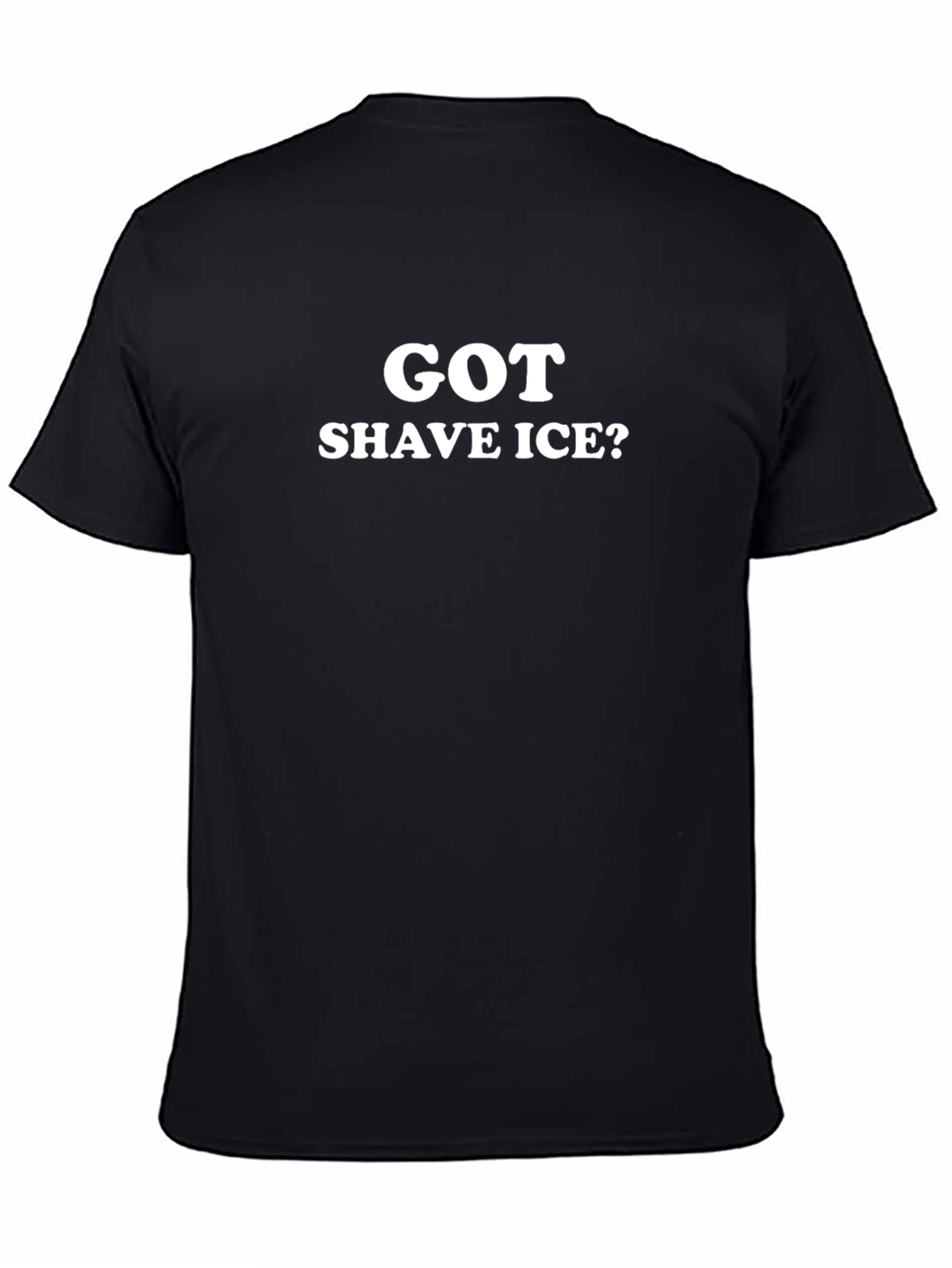 Got Shave Ice? Graphic Tee