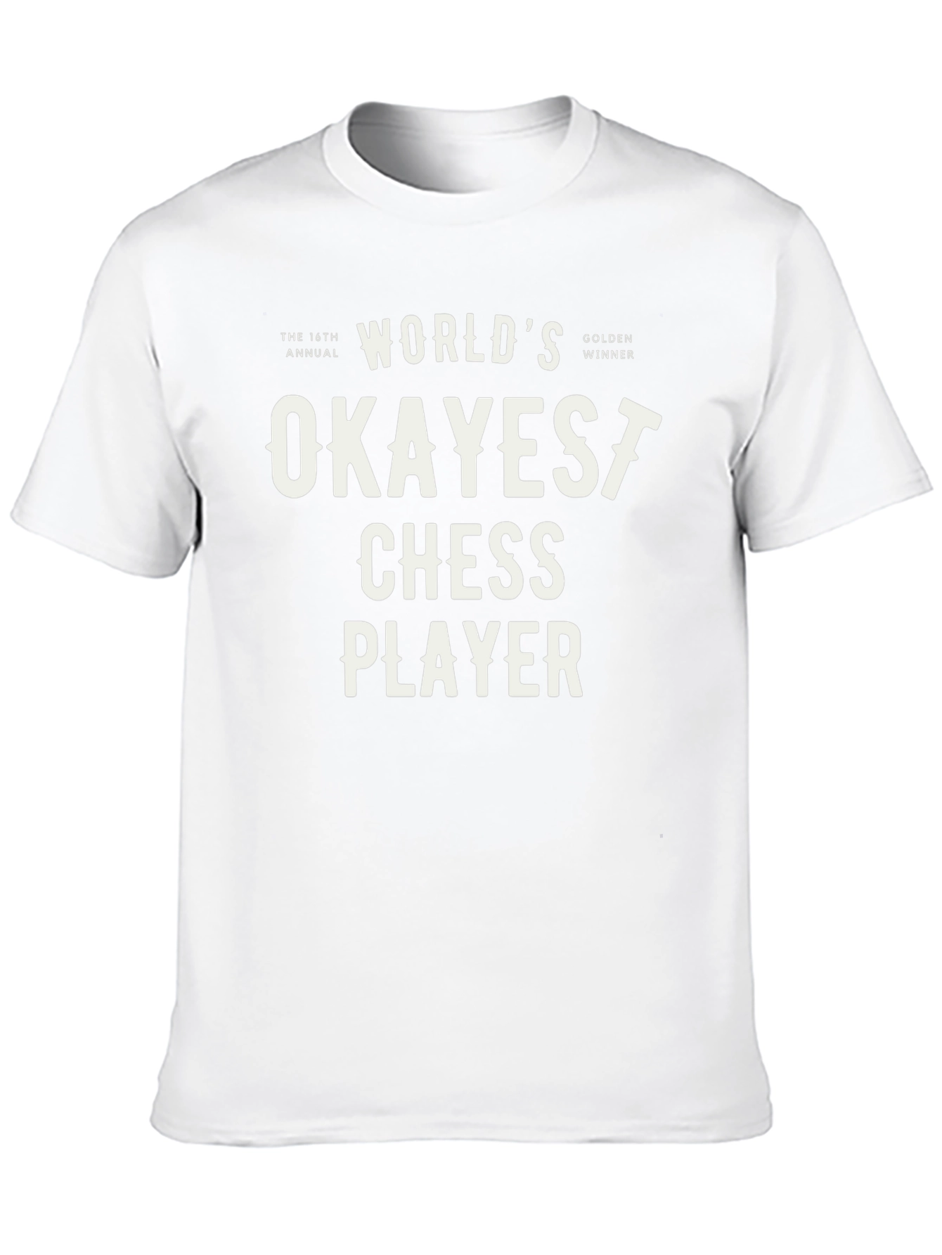 Worlds Okayest Chess Player Graphic T-Shirt