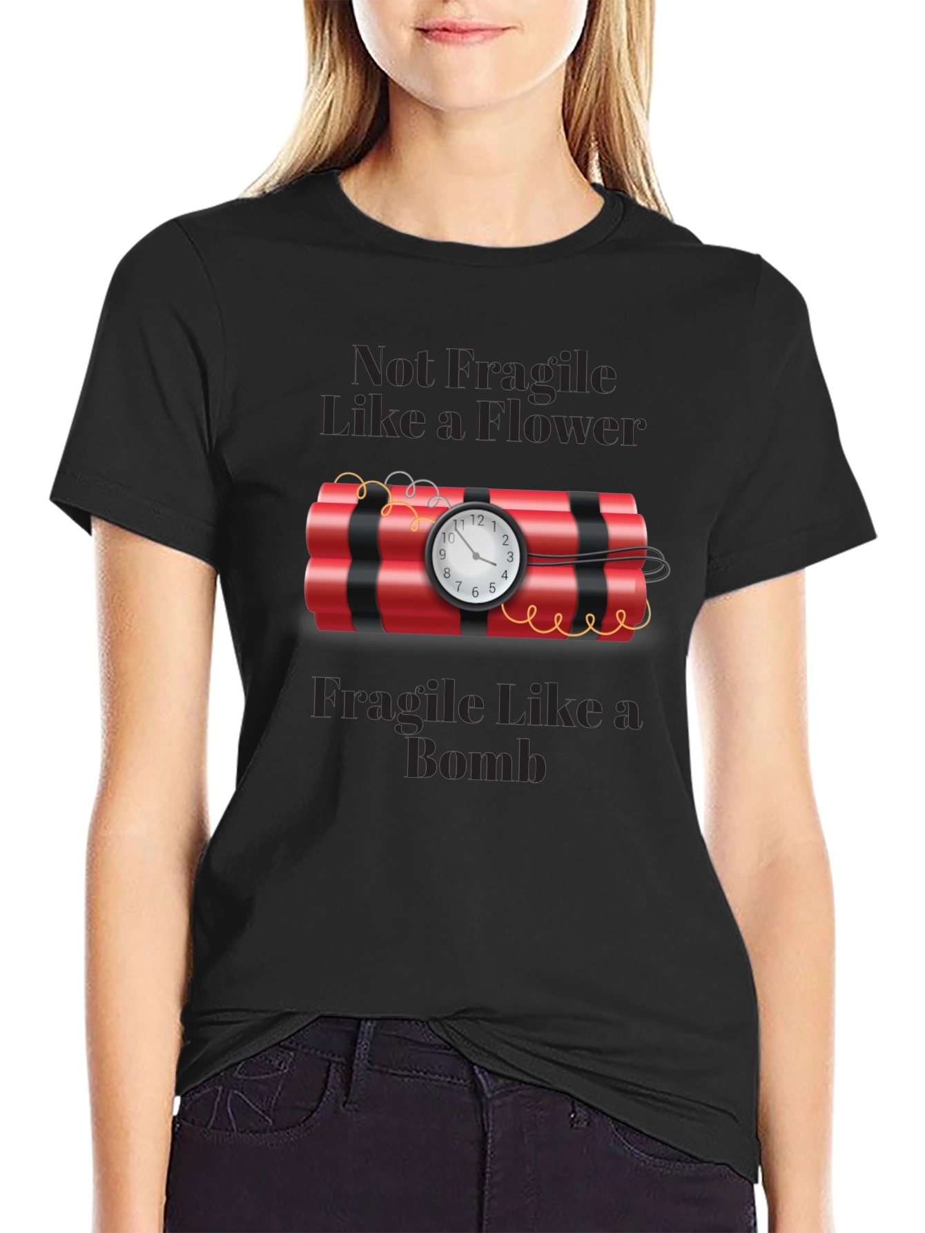 Not Fragile Like a Flower T-Shirt