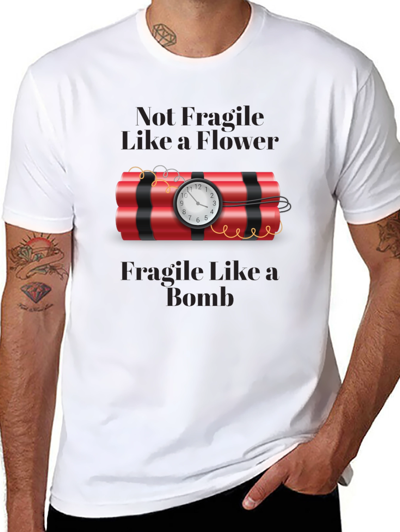 Not Fragile Like a Flower T-Shirt