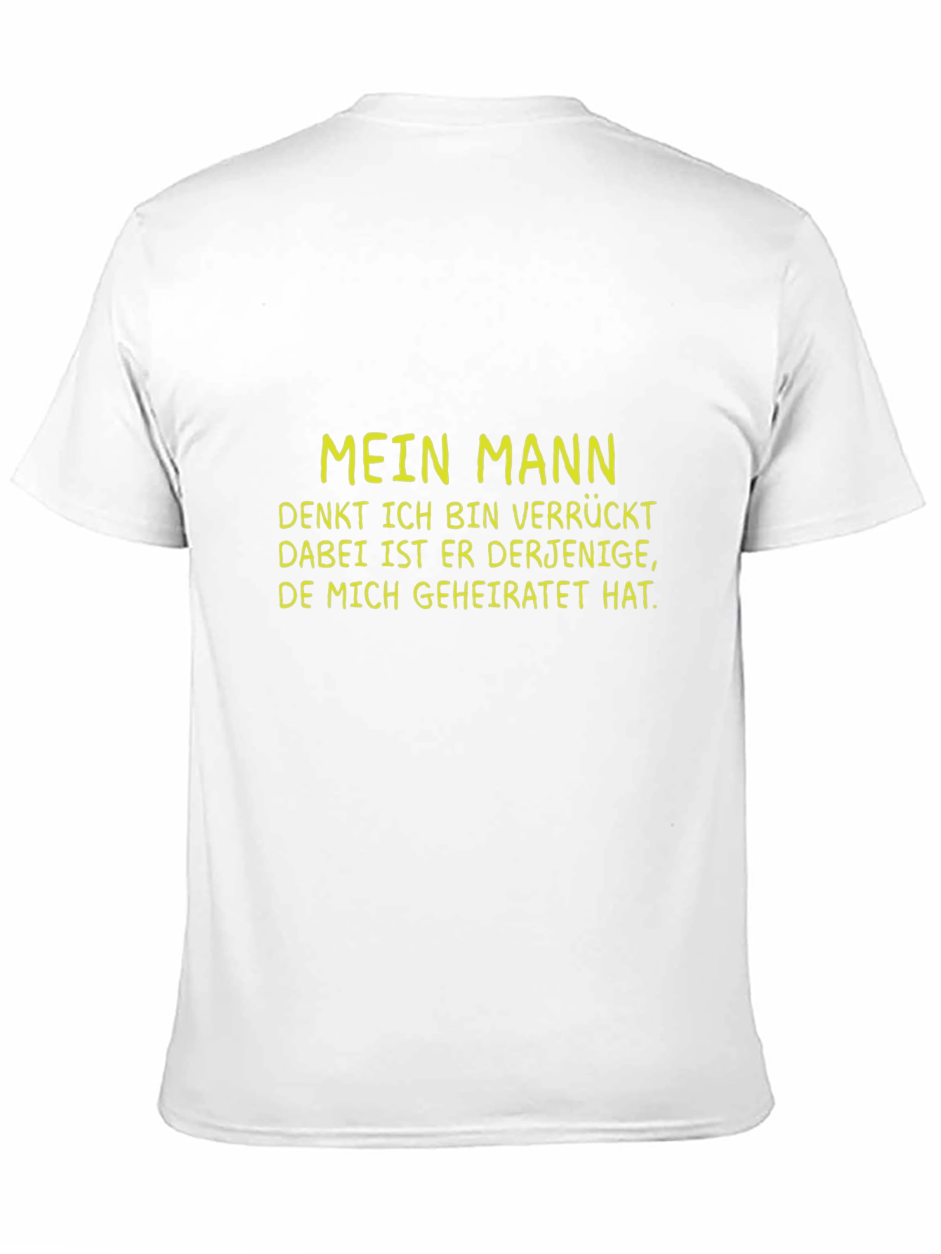 Husband Crazy German T-Shirt