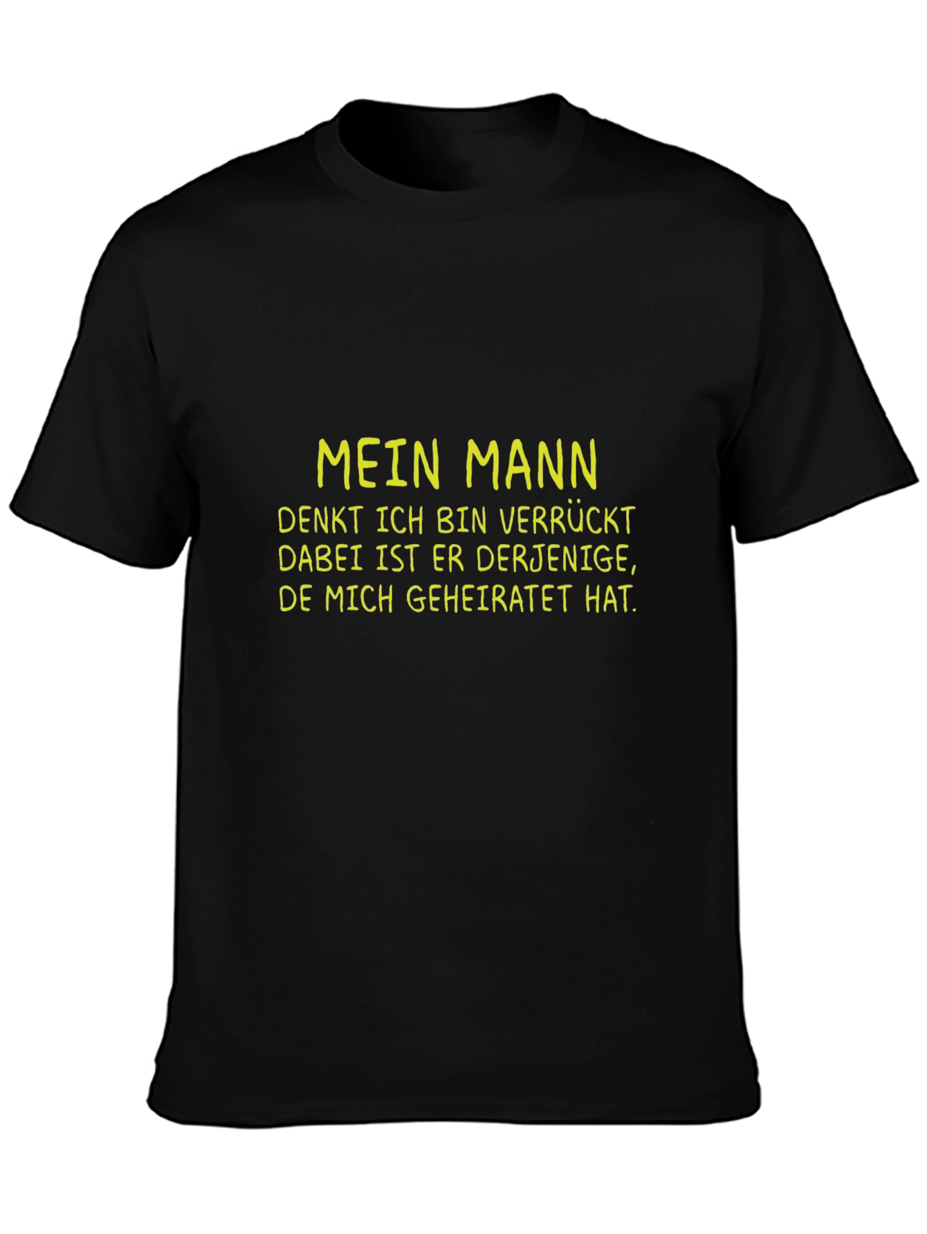 Husband Crazy German T-Shirt