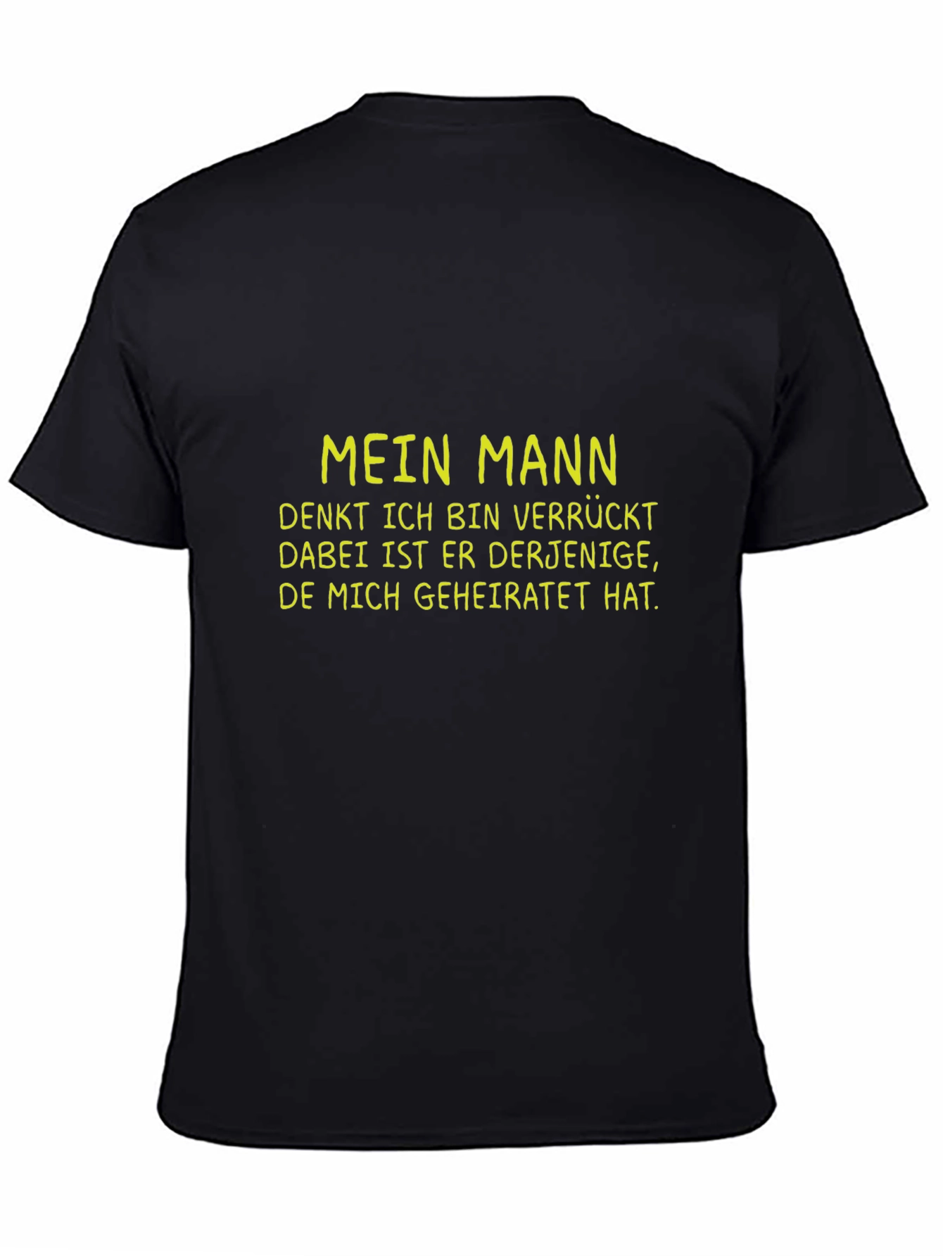 Husband Crazy German T-Shirt