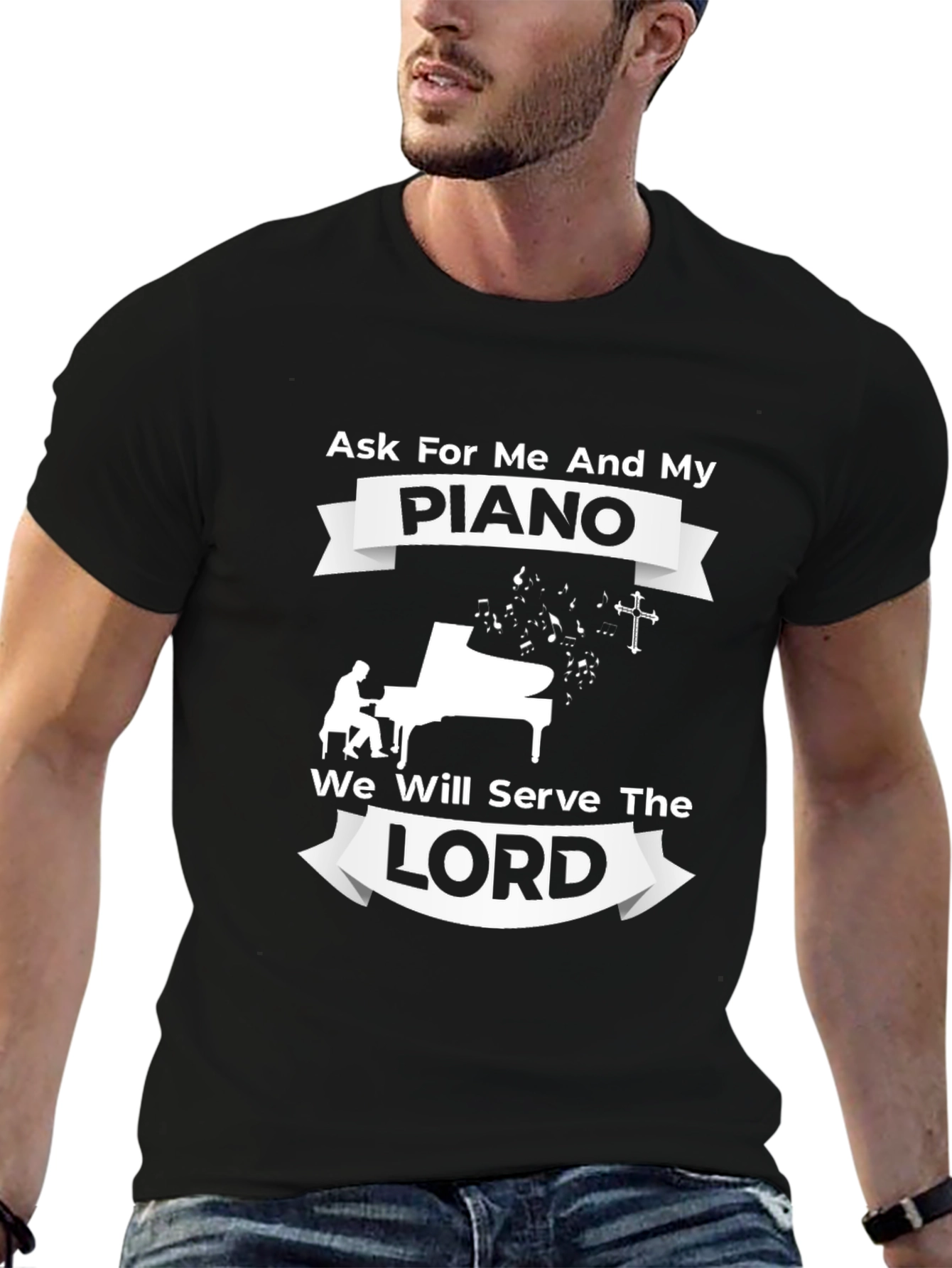 Ask For Me and My Piano T-Shirt