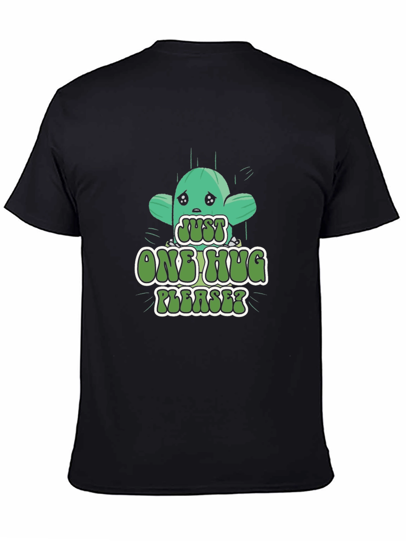 Just One Hug Please? T-Shirt