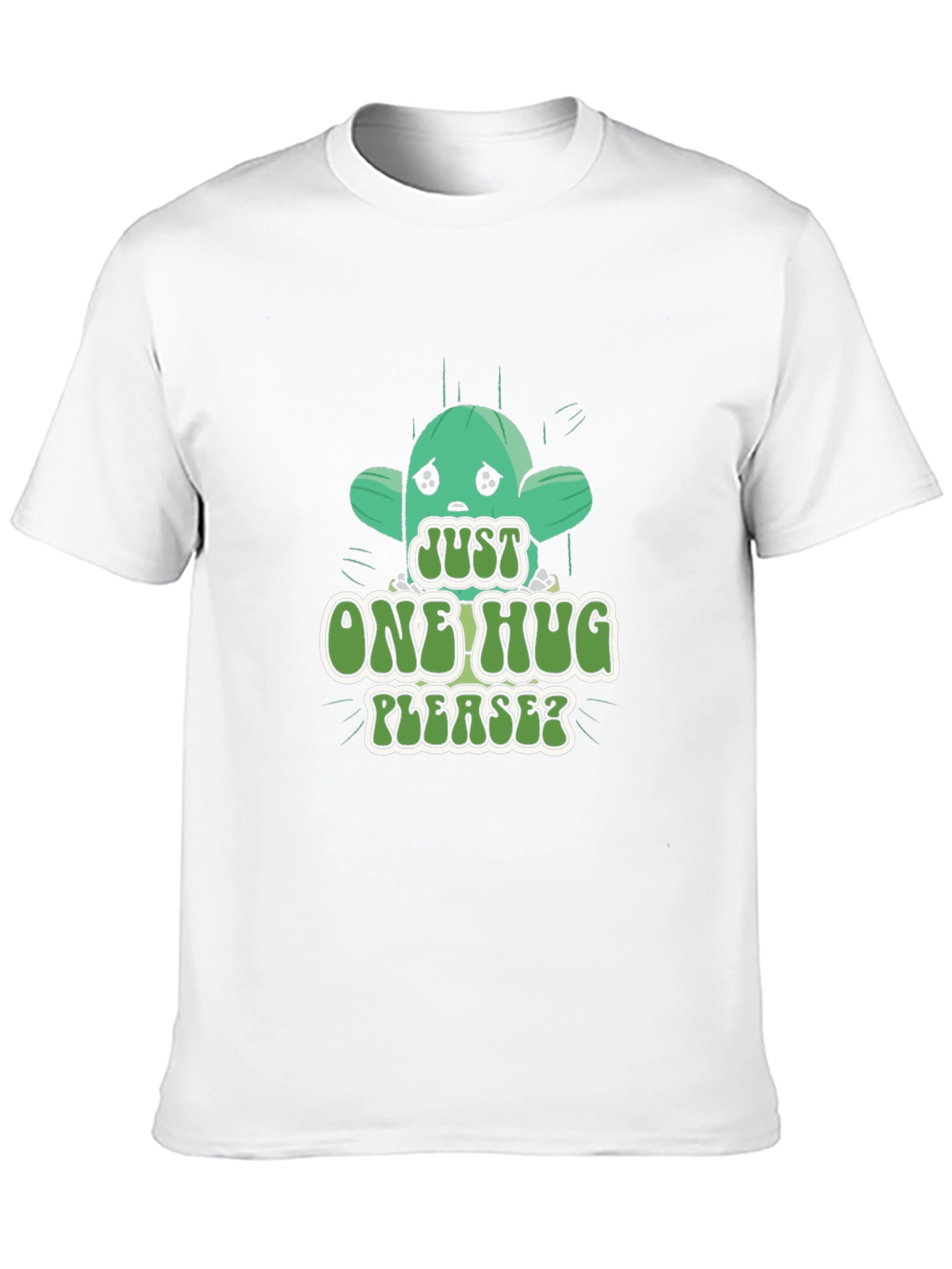 Just One Hug Please? T-Shirt