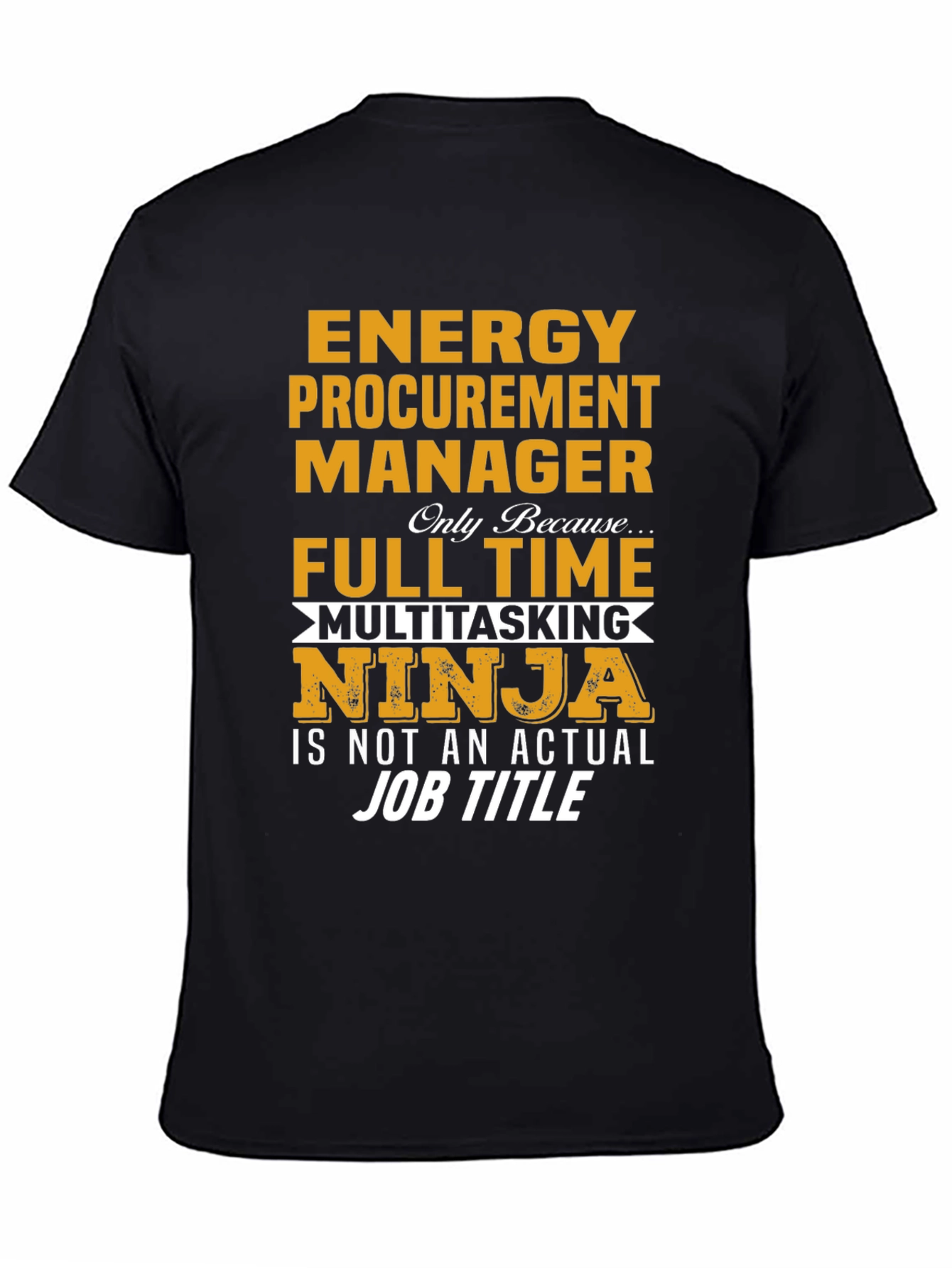 Energy Procurement Manager Ninja T-Shirt