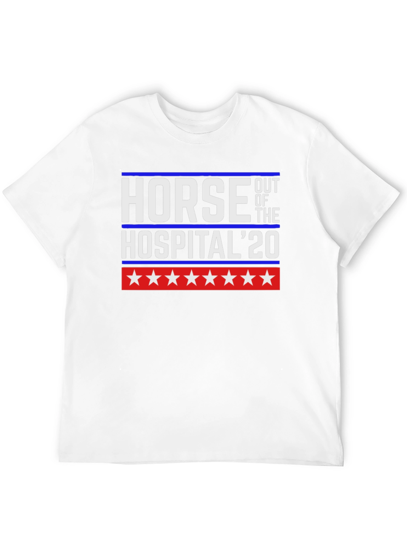 Horse Out of the Hospital 20 T-Shirt