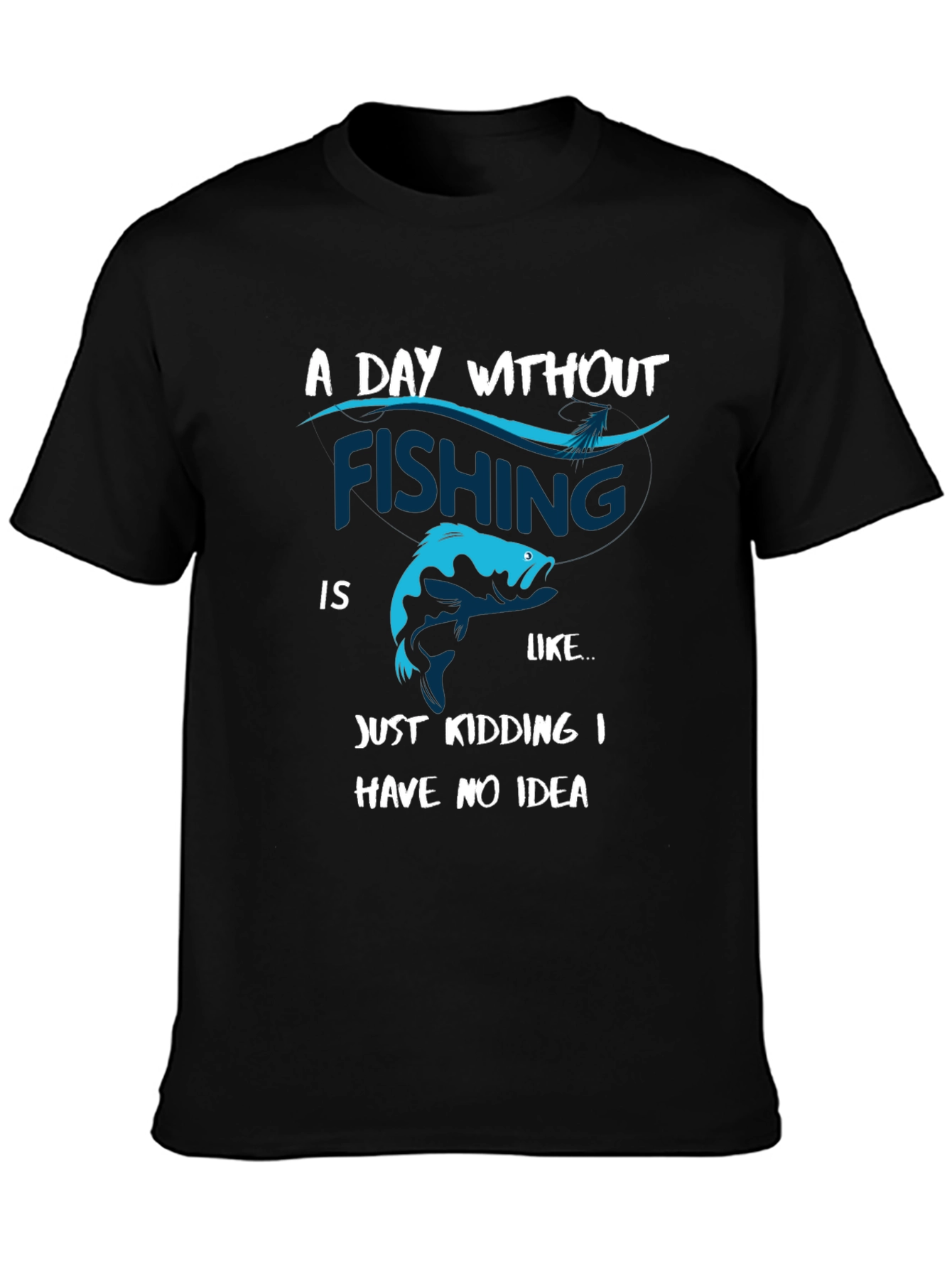 Fishing Humor Graphic T-Shirt