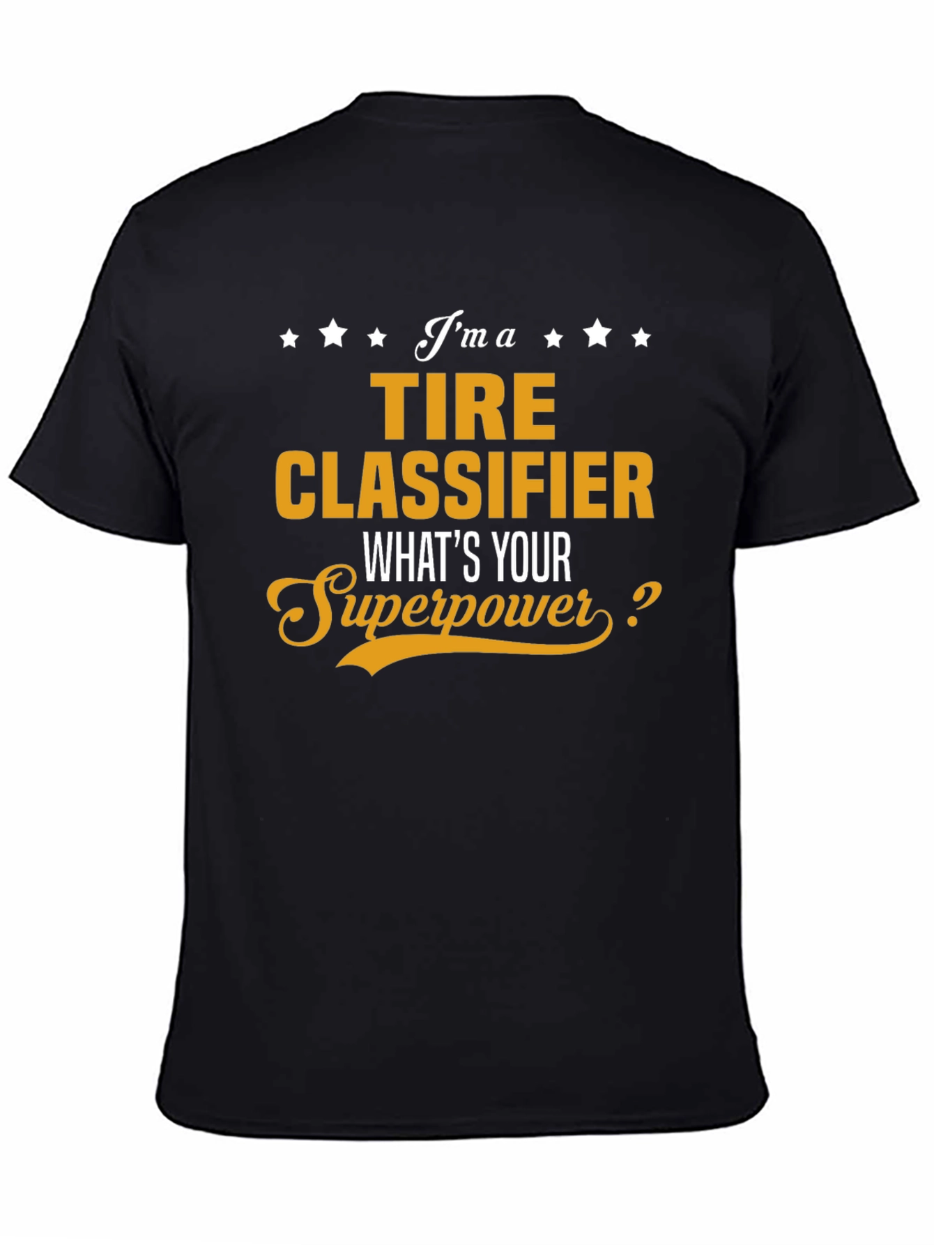 Tire Classifier Superpower T-Shirt
