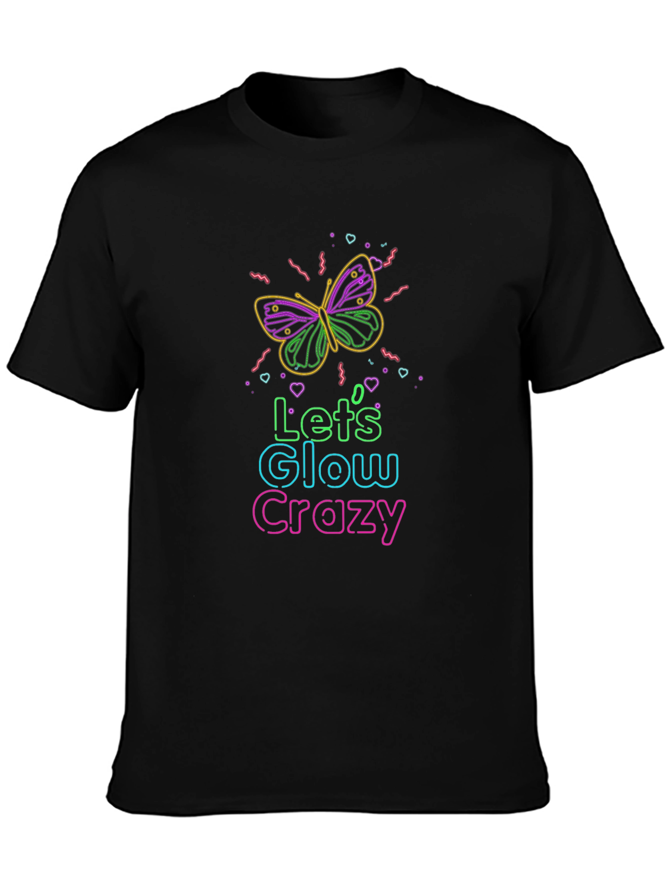 Lets Glow Crazy Graphic Tee