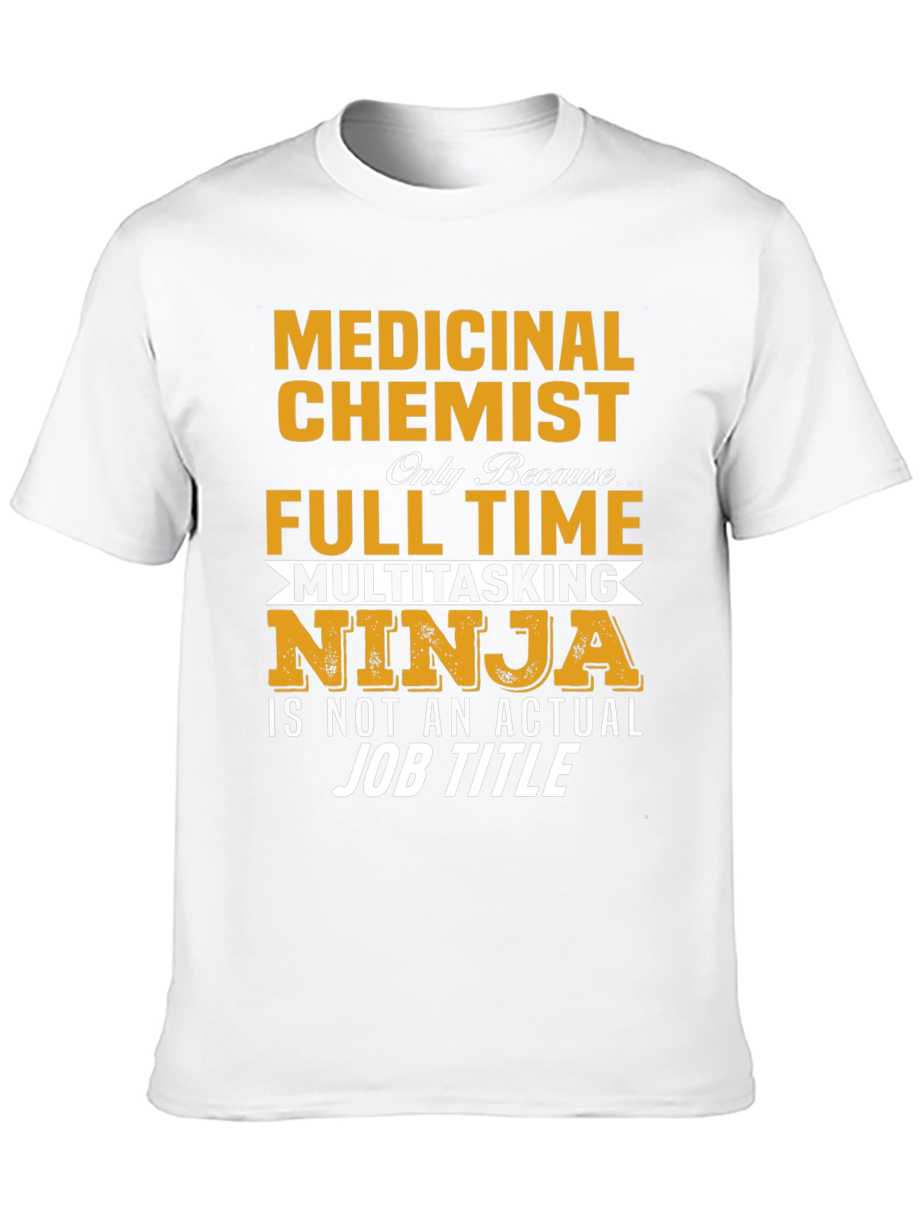 Medicinal Chemist Ninja Job T-Shirt