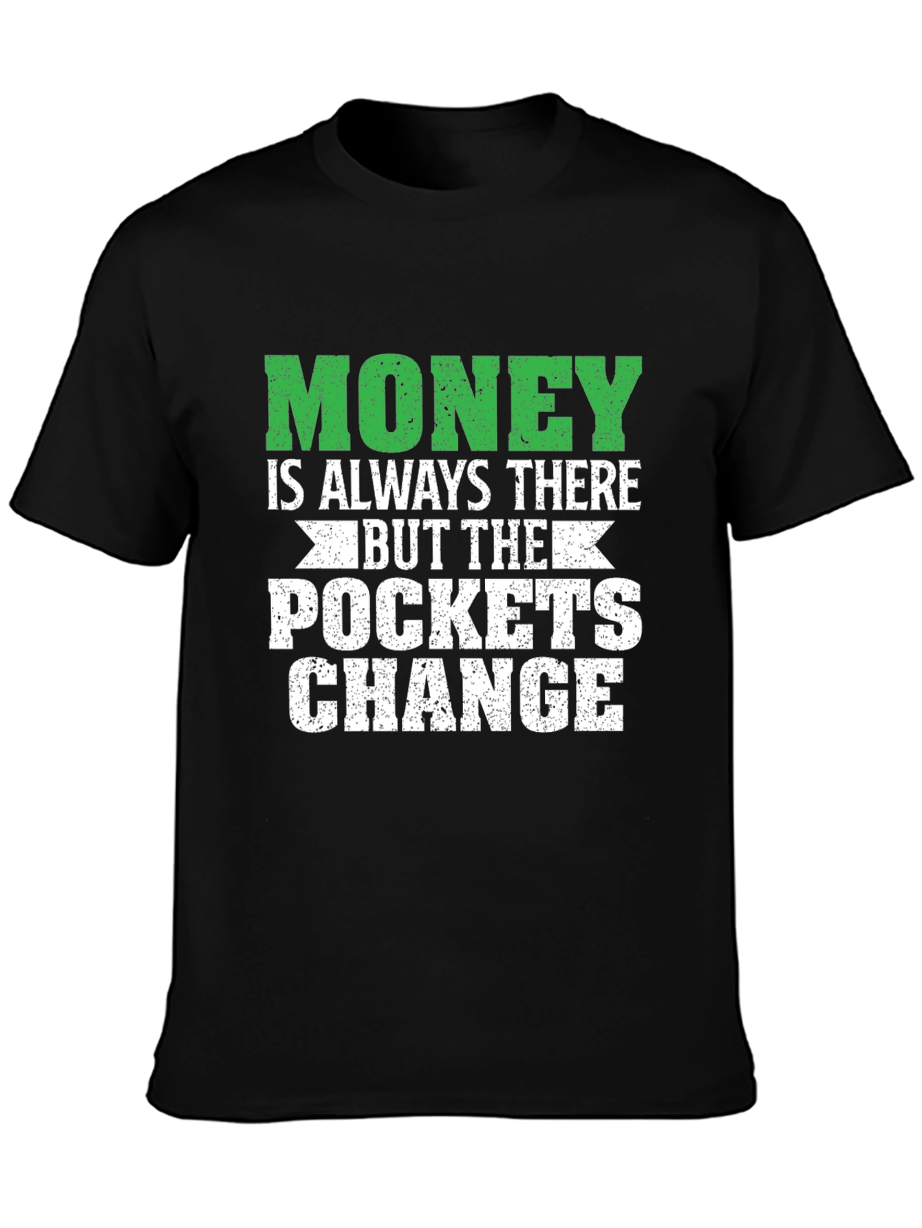 Money Pockets Change Graphic T-Shirt