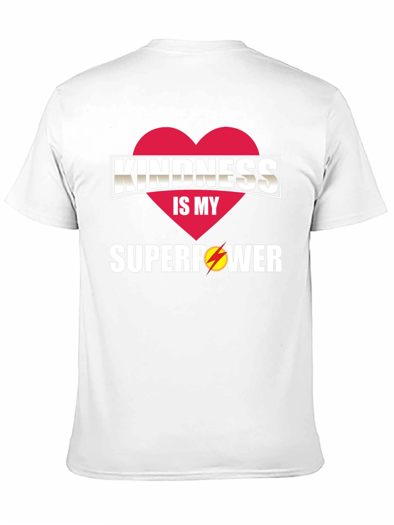 Kindness is My Superpower T-Shirt - Red Heart Design