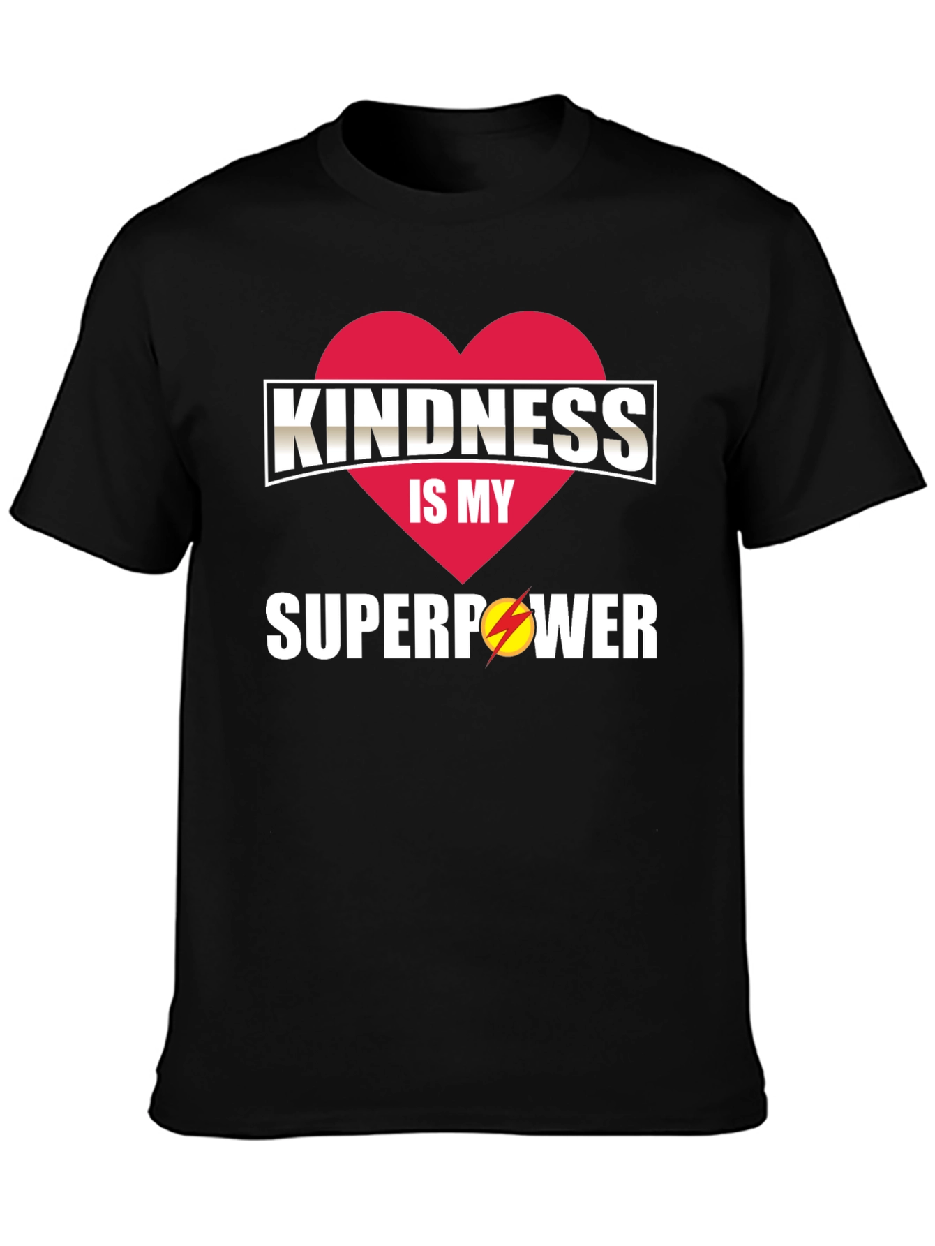 Kindness is My Superpower T-Shirt - Red Heart Design