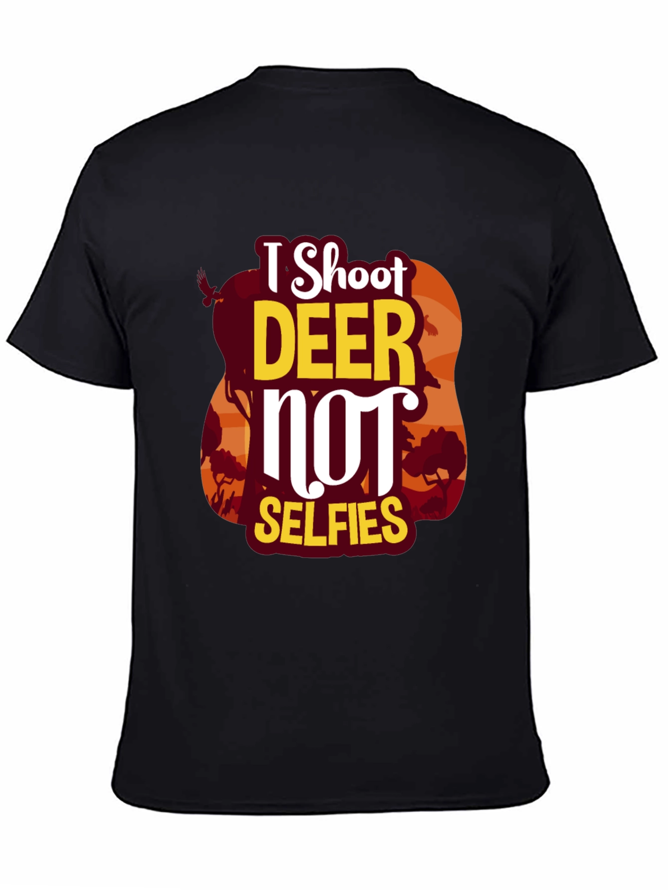 I Shoot Deer Not Selfies Graphic Tee