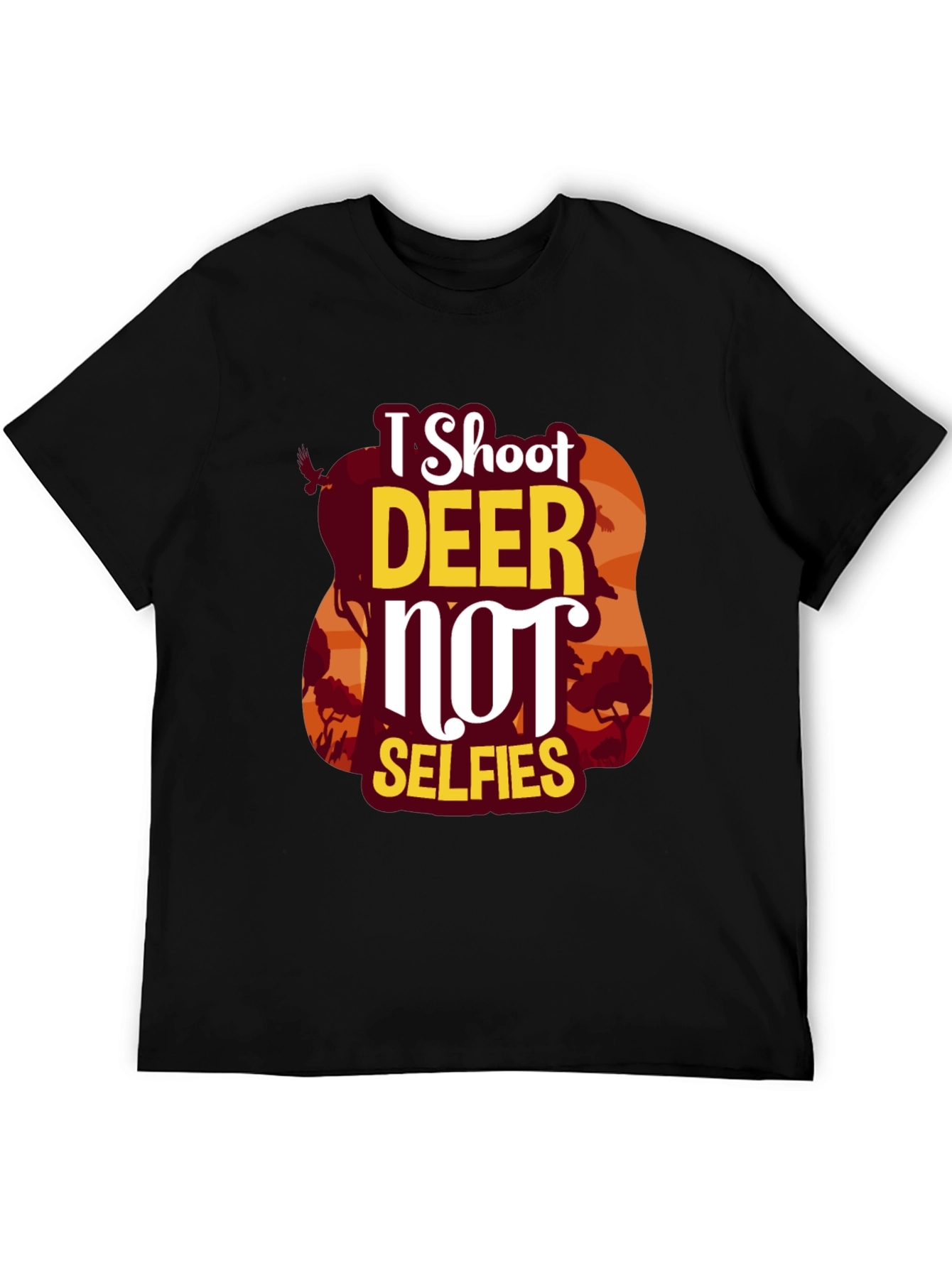 I Shoot Deer Not Selfies Graphic Tee