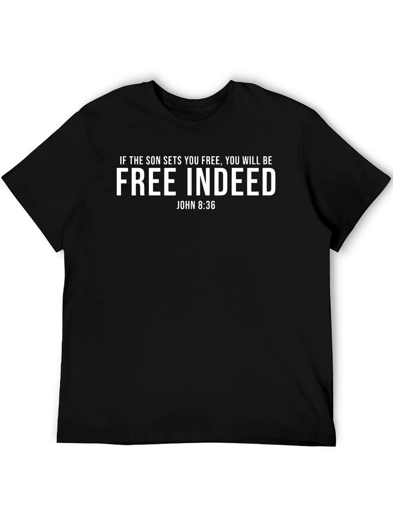 Free Indeed T-Shirt - Religious Graphic Tee