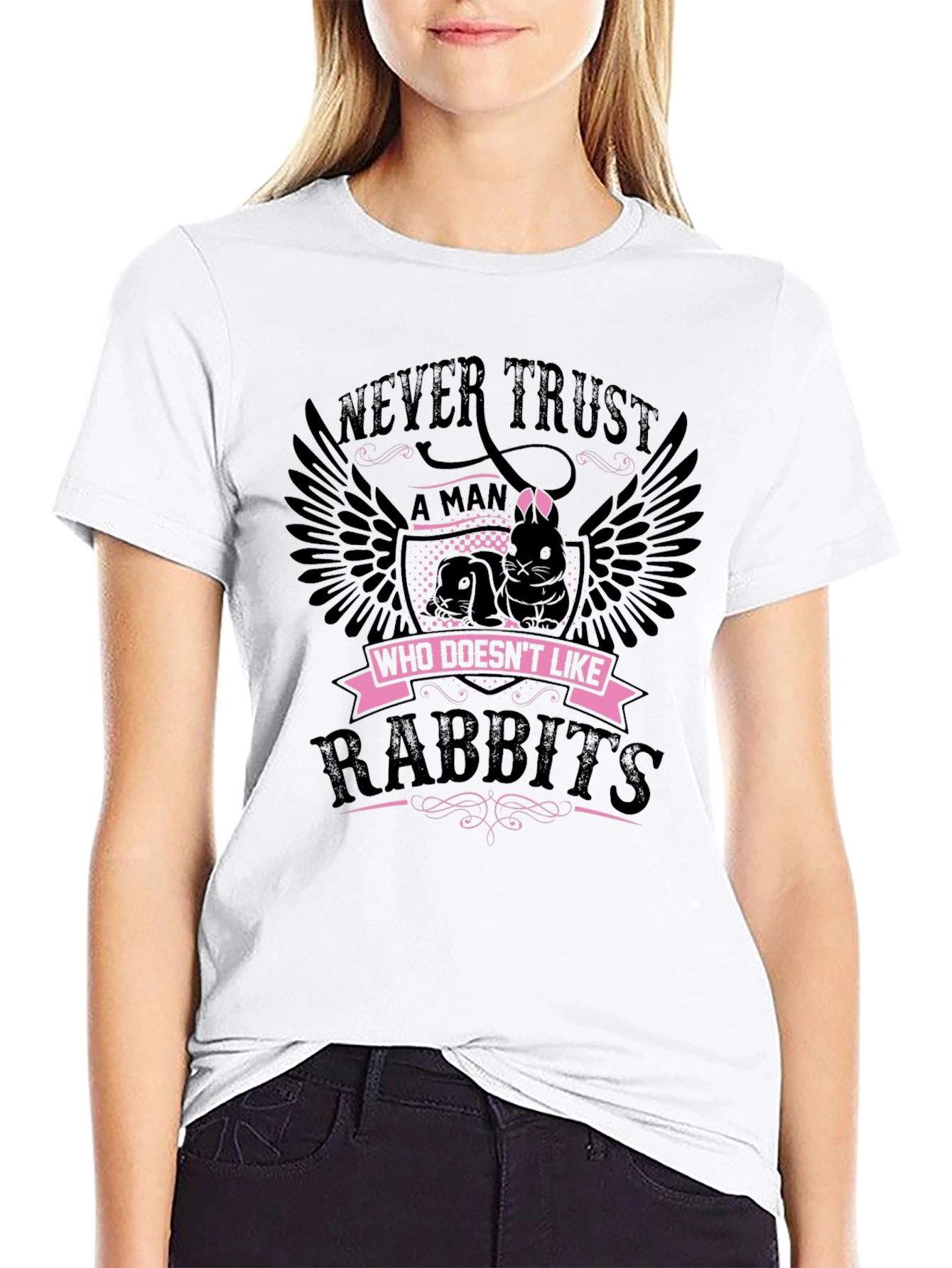 Never Trust Man Who Doesnt Like Rabbits T-Shirt