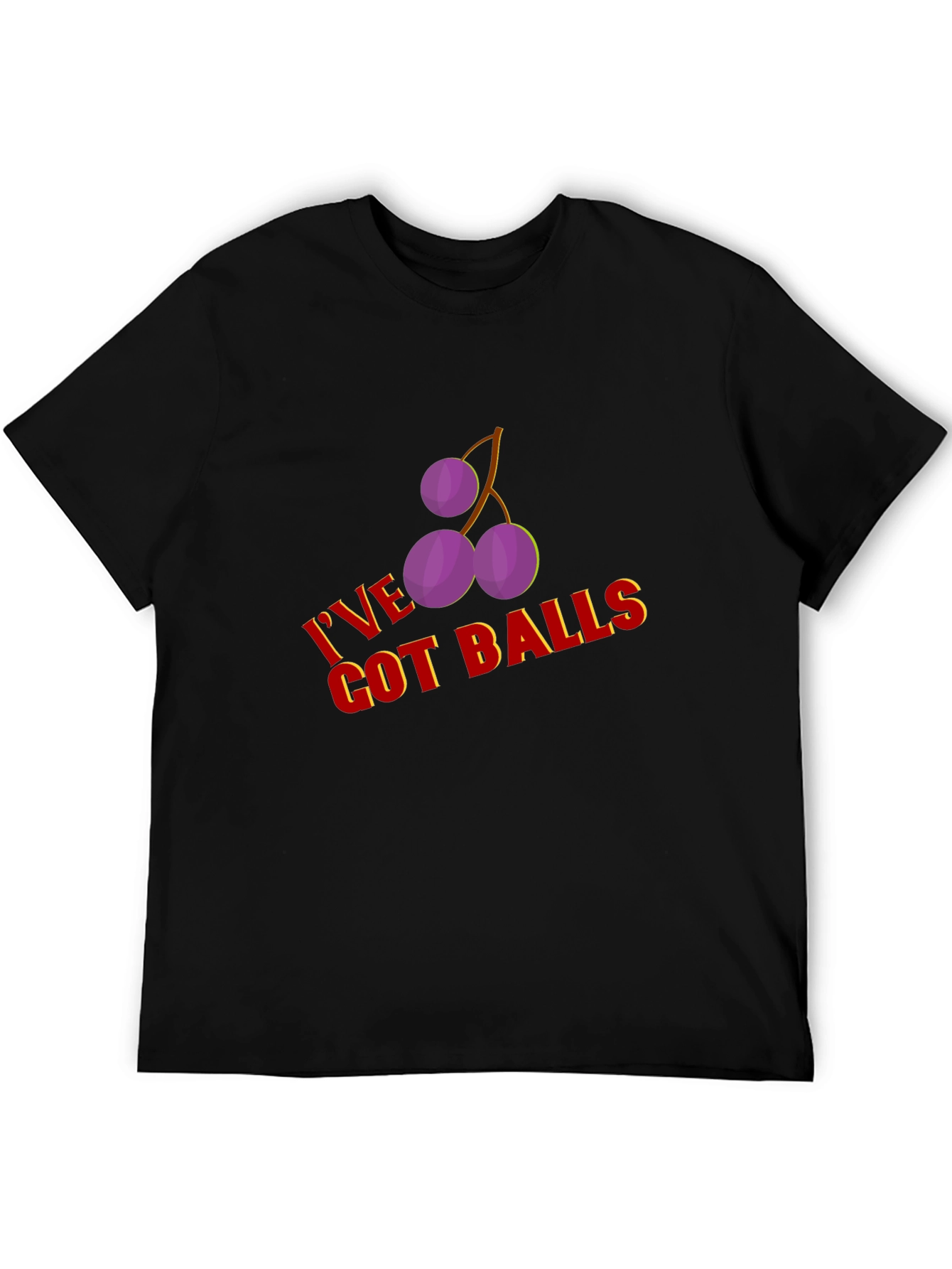 Ive Got Balls Funny Graphic Tee