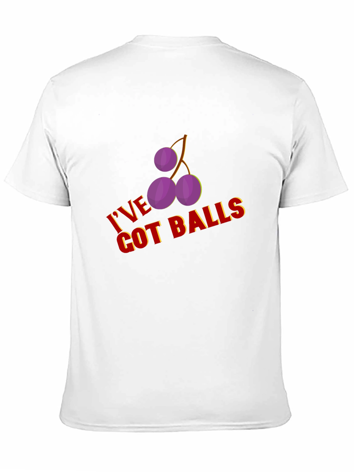 Ive Got Balls Funny Graphic Tee