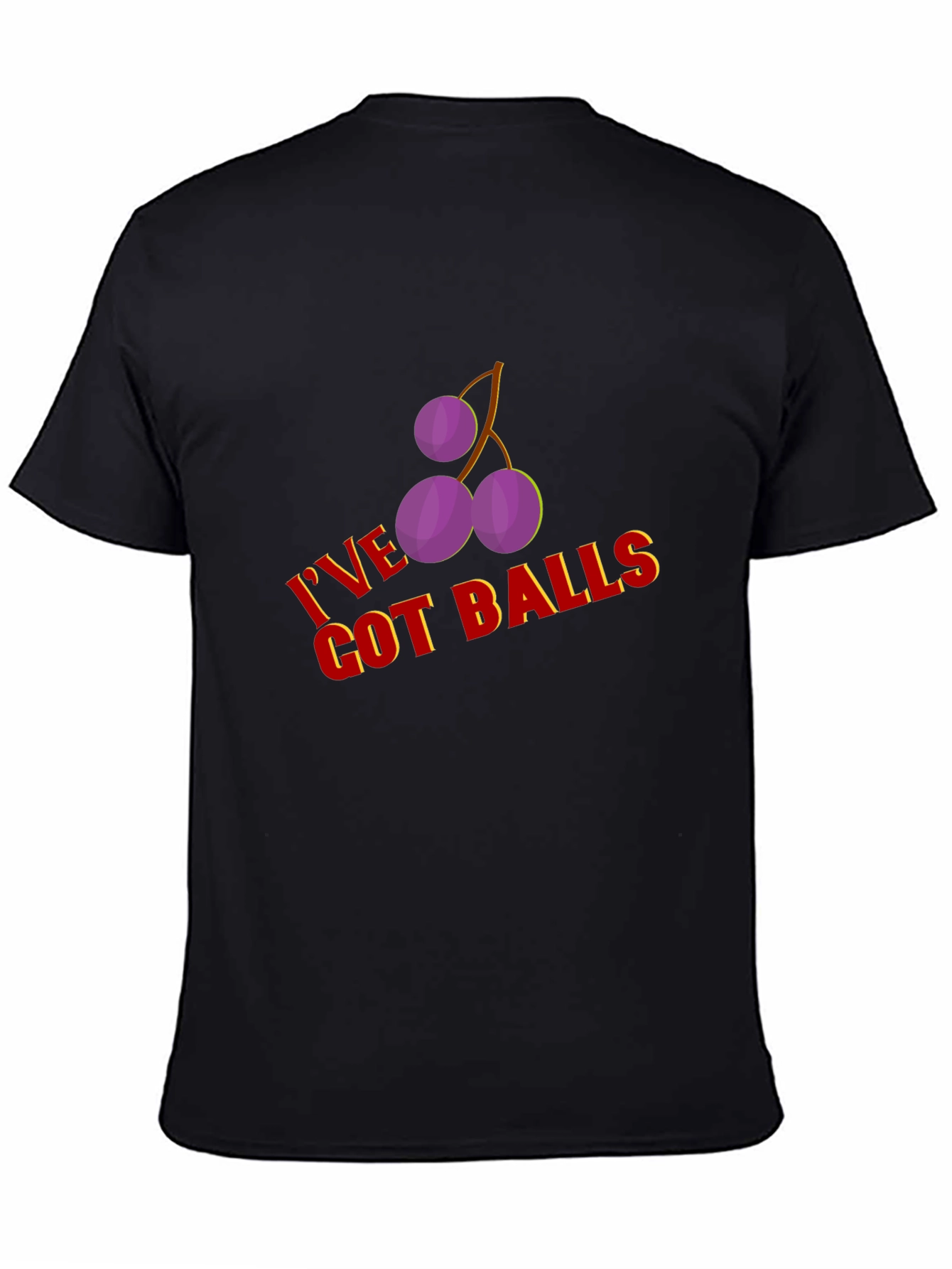 Ive Got Balls Funny Graphic Tee