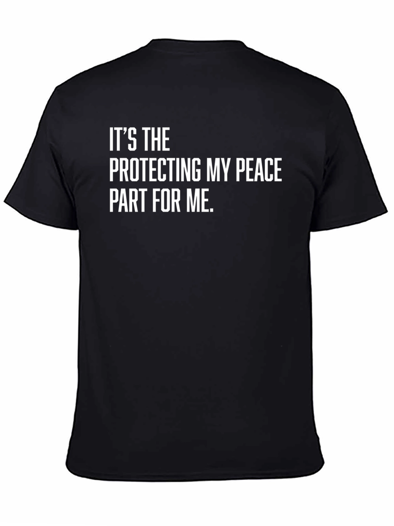 Protecting My Peace Black T-Shirt