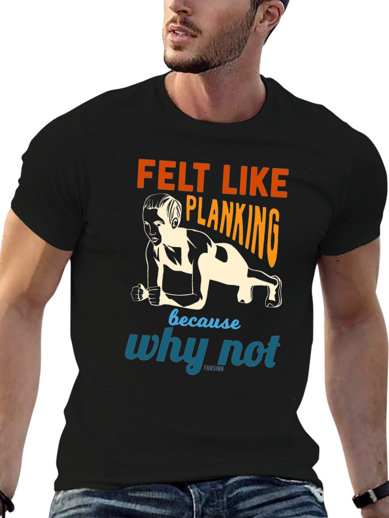 Felt Like Planking Funny Workout T-Shirt