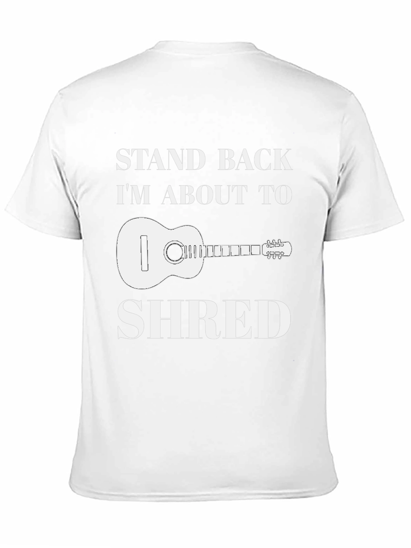 Stand Back Im About To Shred T-Shirt Guitar Musician