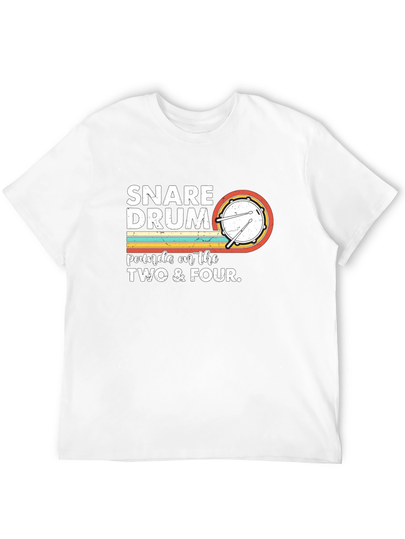 Snare Drum T-Shirt: Pounds on the Two & Four