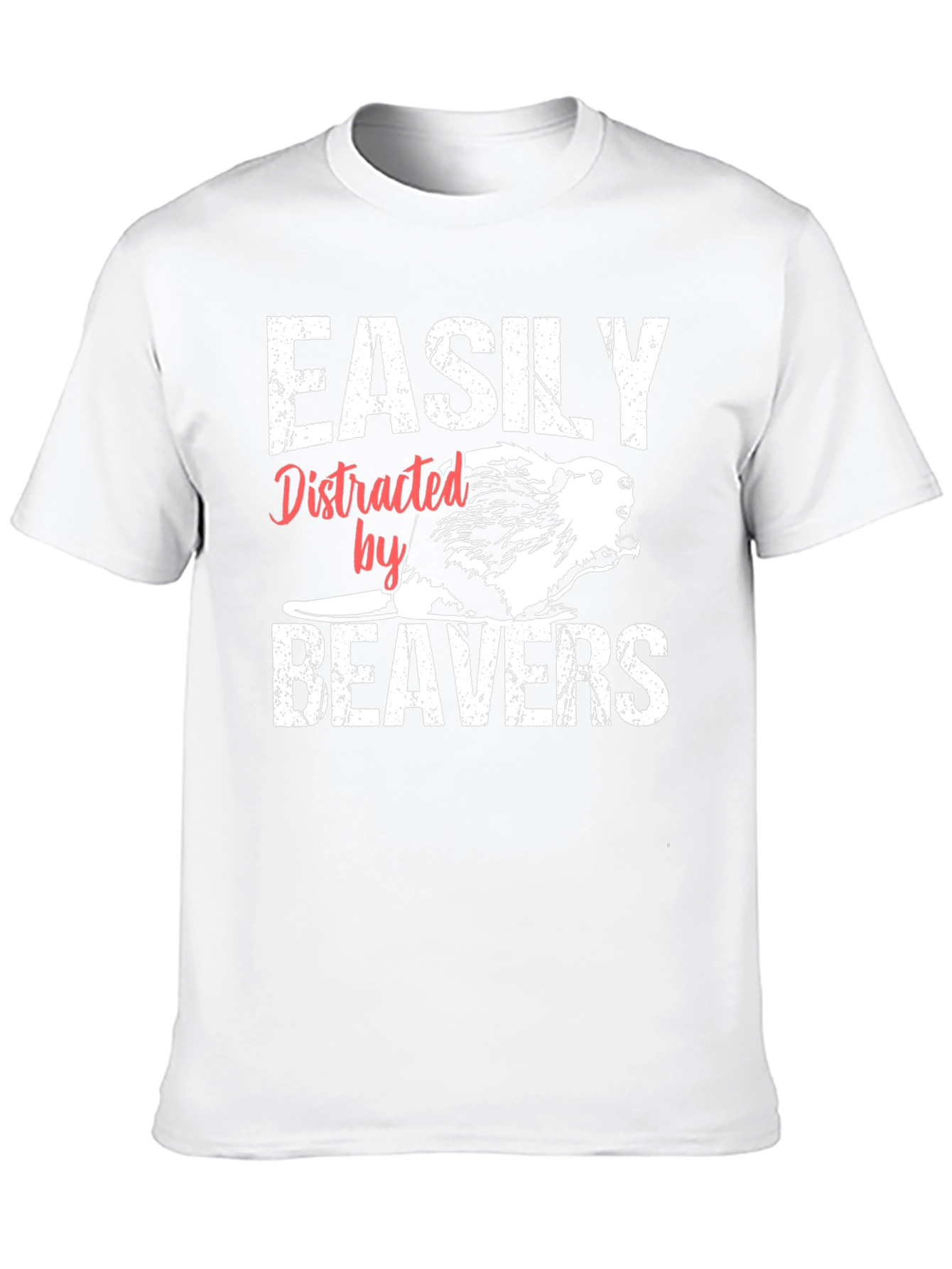 Easily Distracted By Beavers T-Shirt