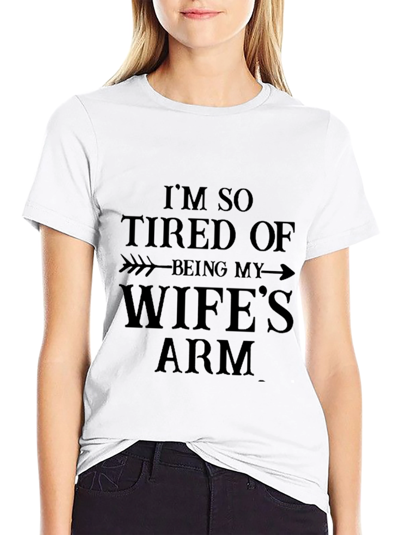 Funny Mens T-Shirt - Wifes Arm