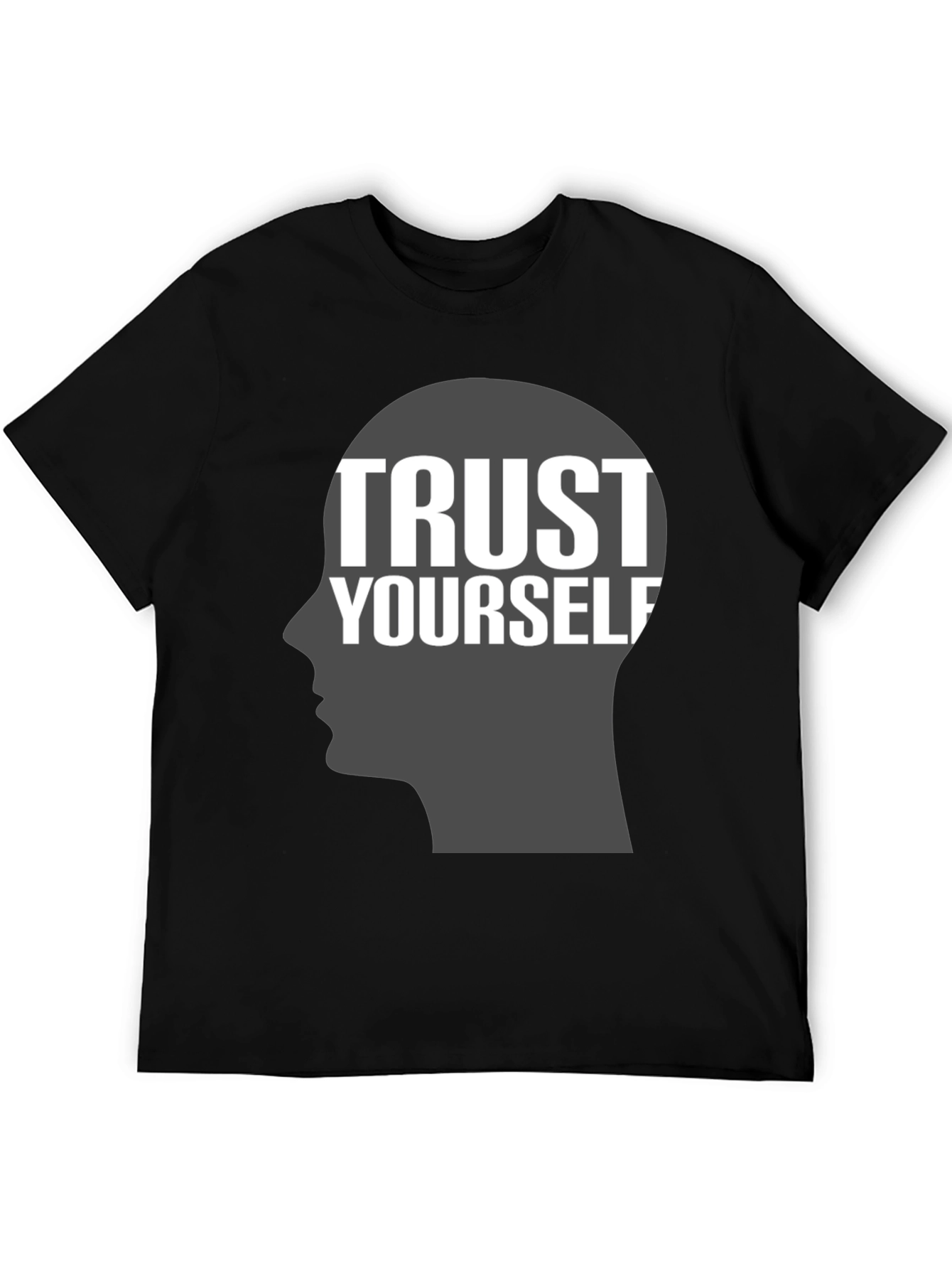Trust Yourself Graphic T-Shirt - Motivational Tee