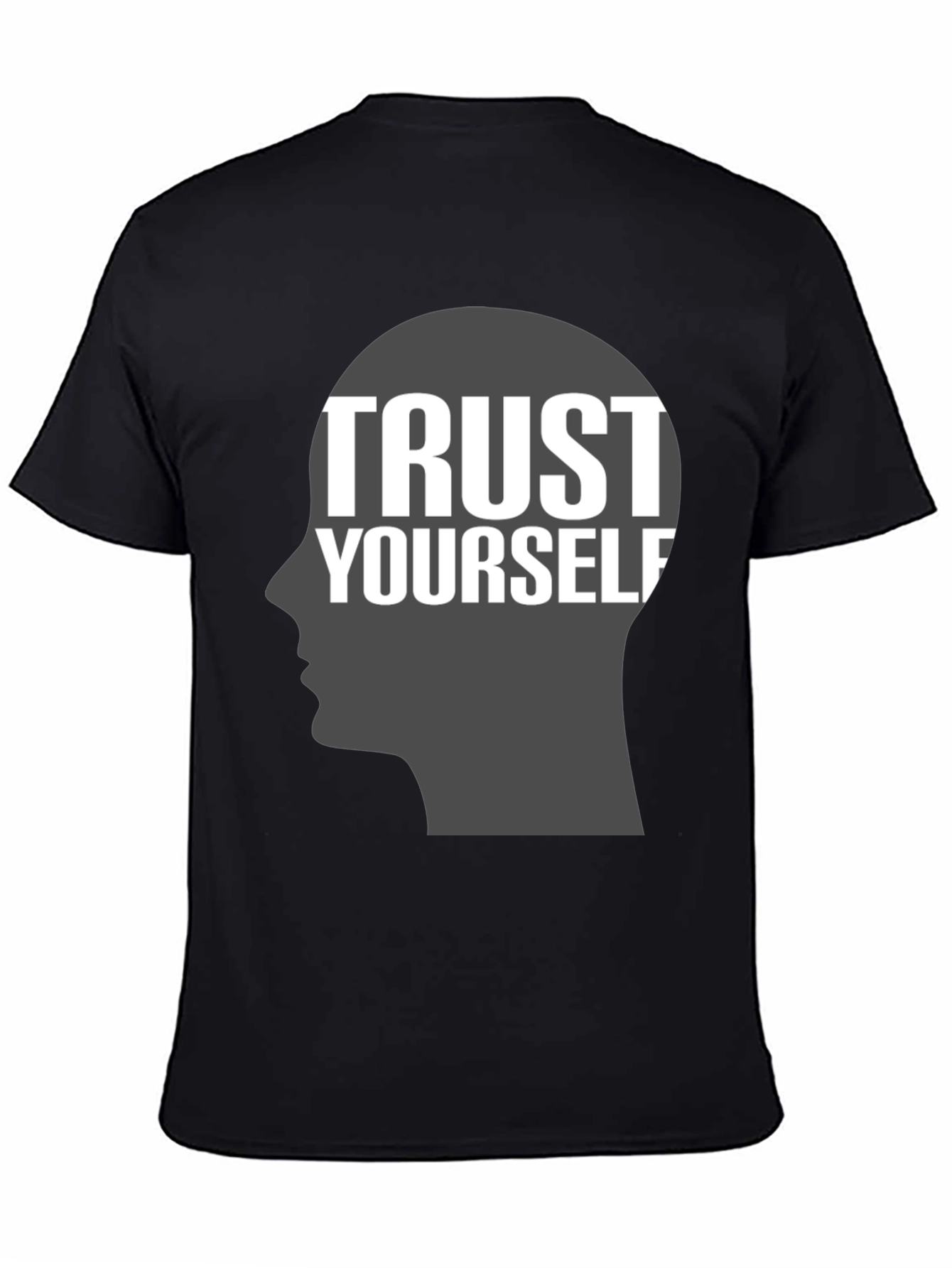 Trust Yourself Graphic T-Shirt - Motivational Tee