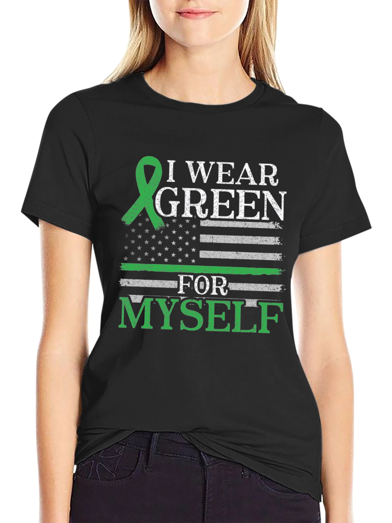 I Wear Green For Myself T-Shirt