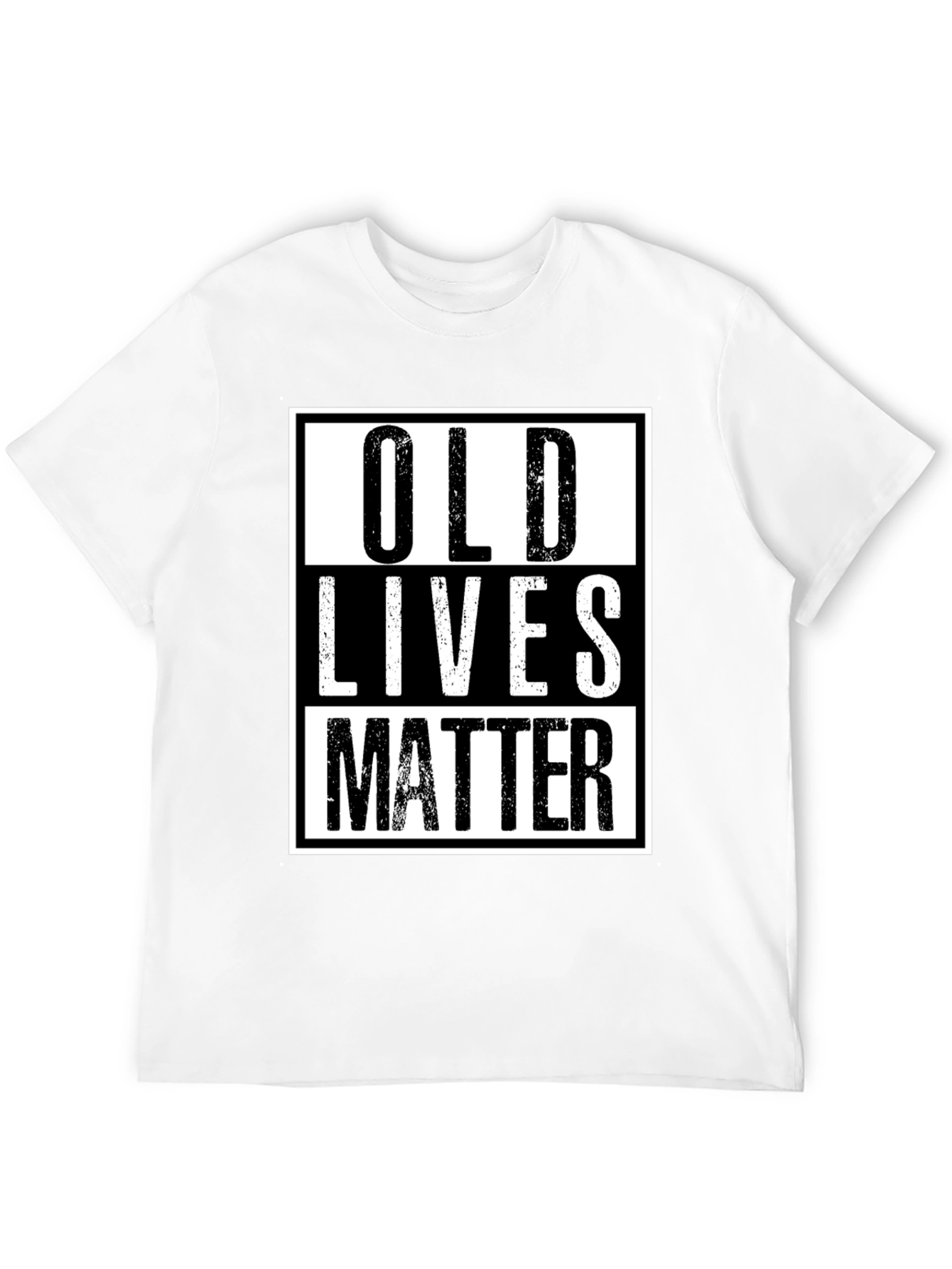 Old Lives Matter T-Shirt