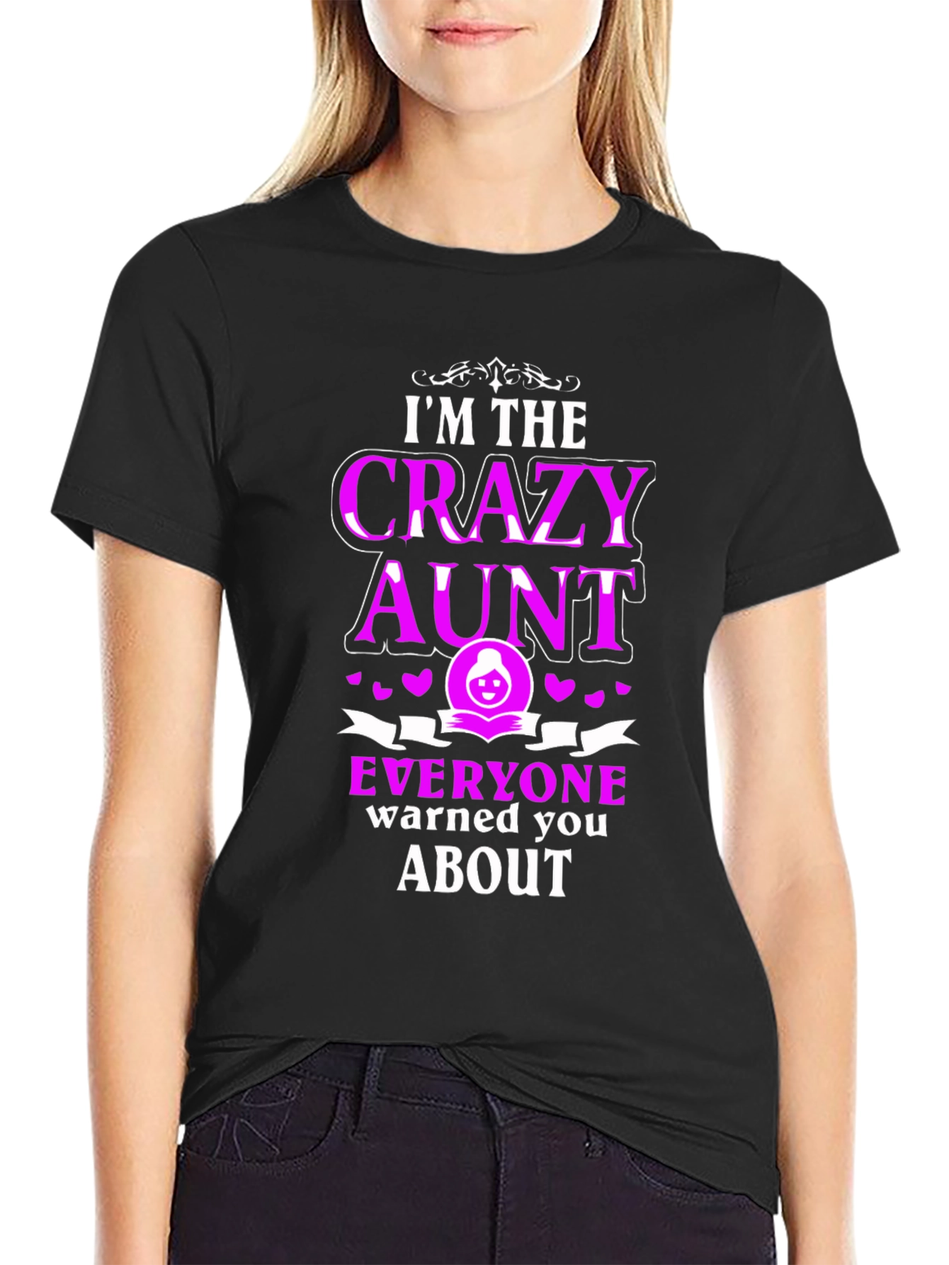 Crazy Aunt T-Shirt Fun Novelty Gift