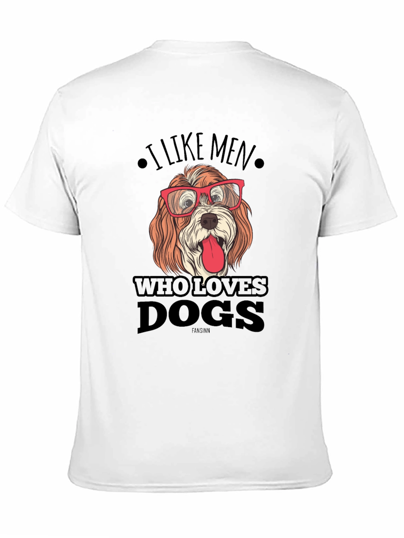 I Like Men Who Love Dogs Graphic Tee
