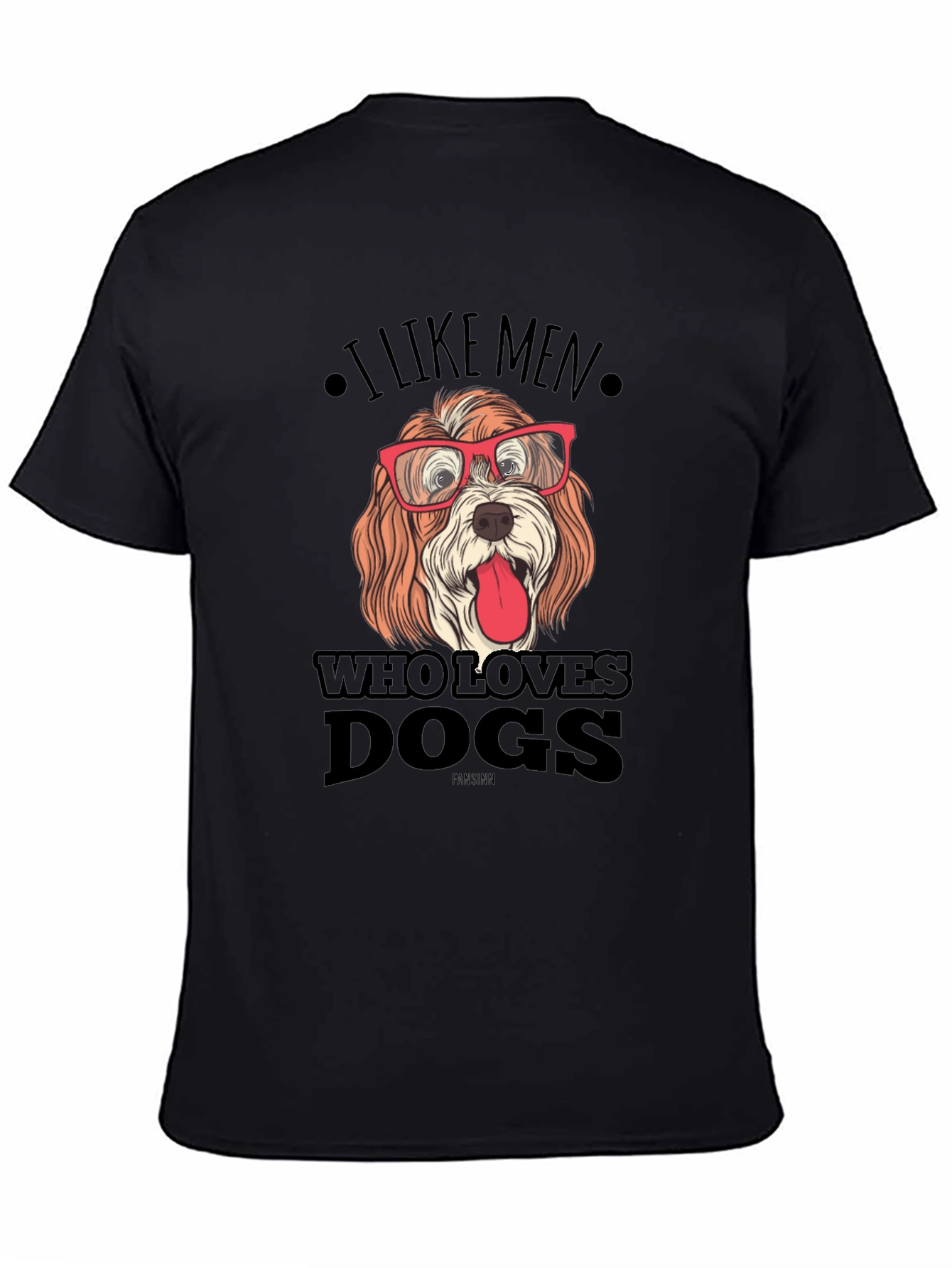 I Like Men Who Love Dogs Graphic Tee