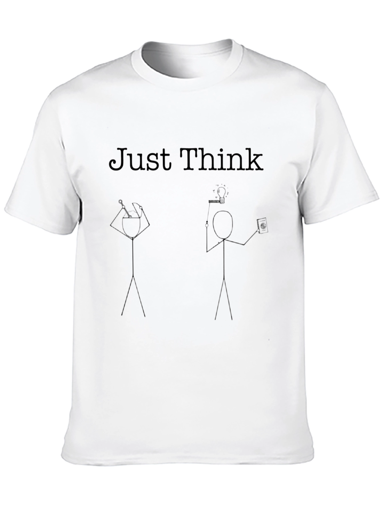 Just Think Stick Figure T-Shirt
