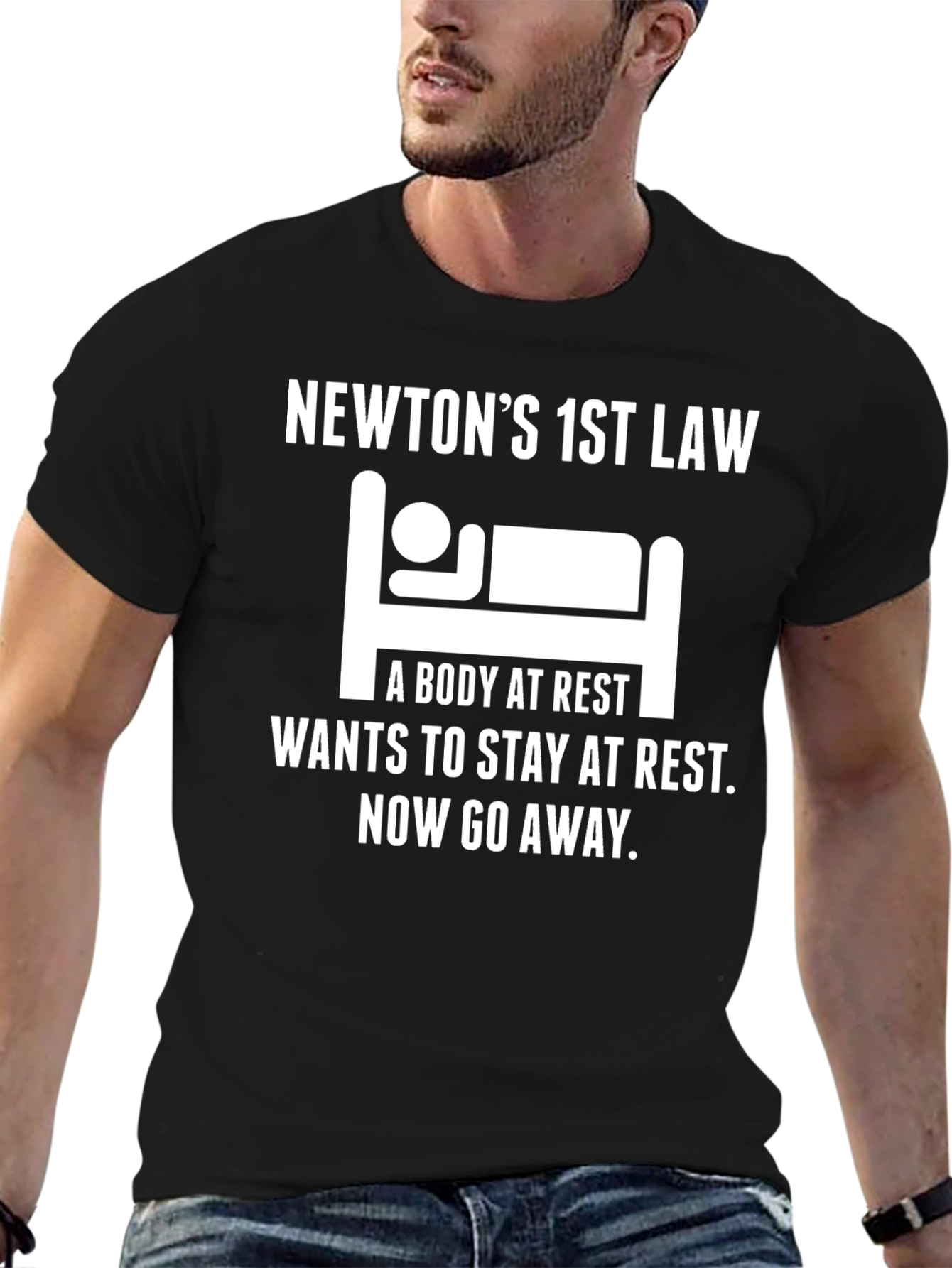 Newtons 1st Law Funny T-Shirt