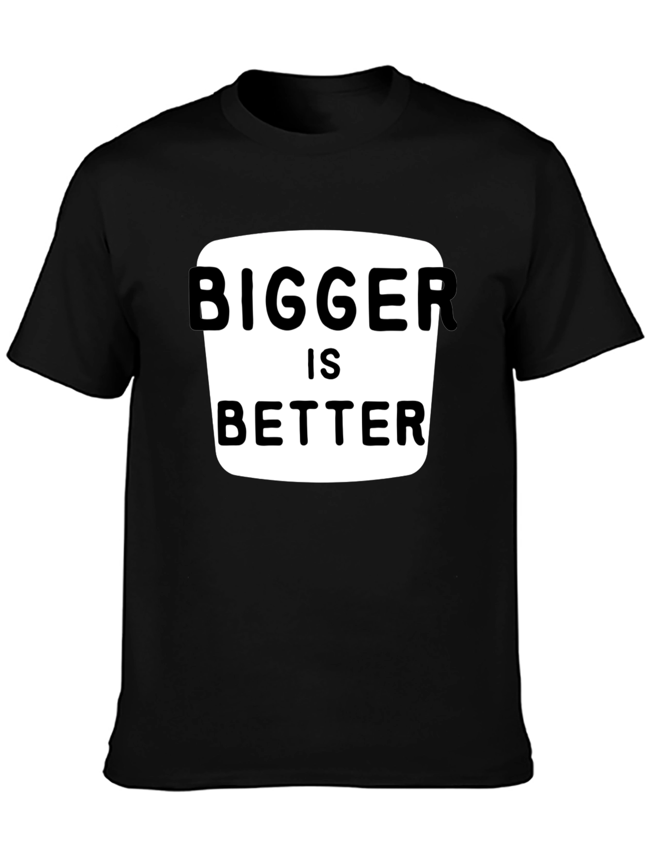 Bigger is Better Graphic Tee - Black