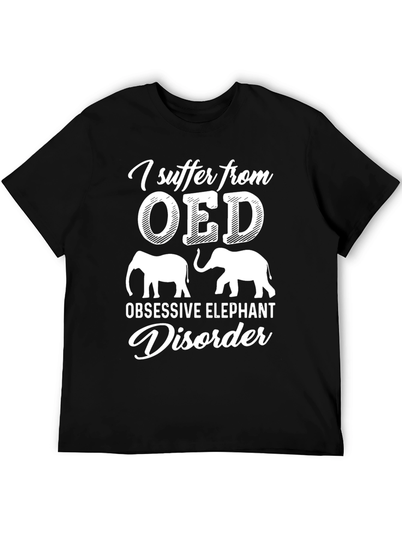 Obsessive Elephant Disorder Graphic T-Shirt