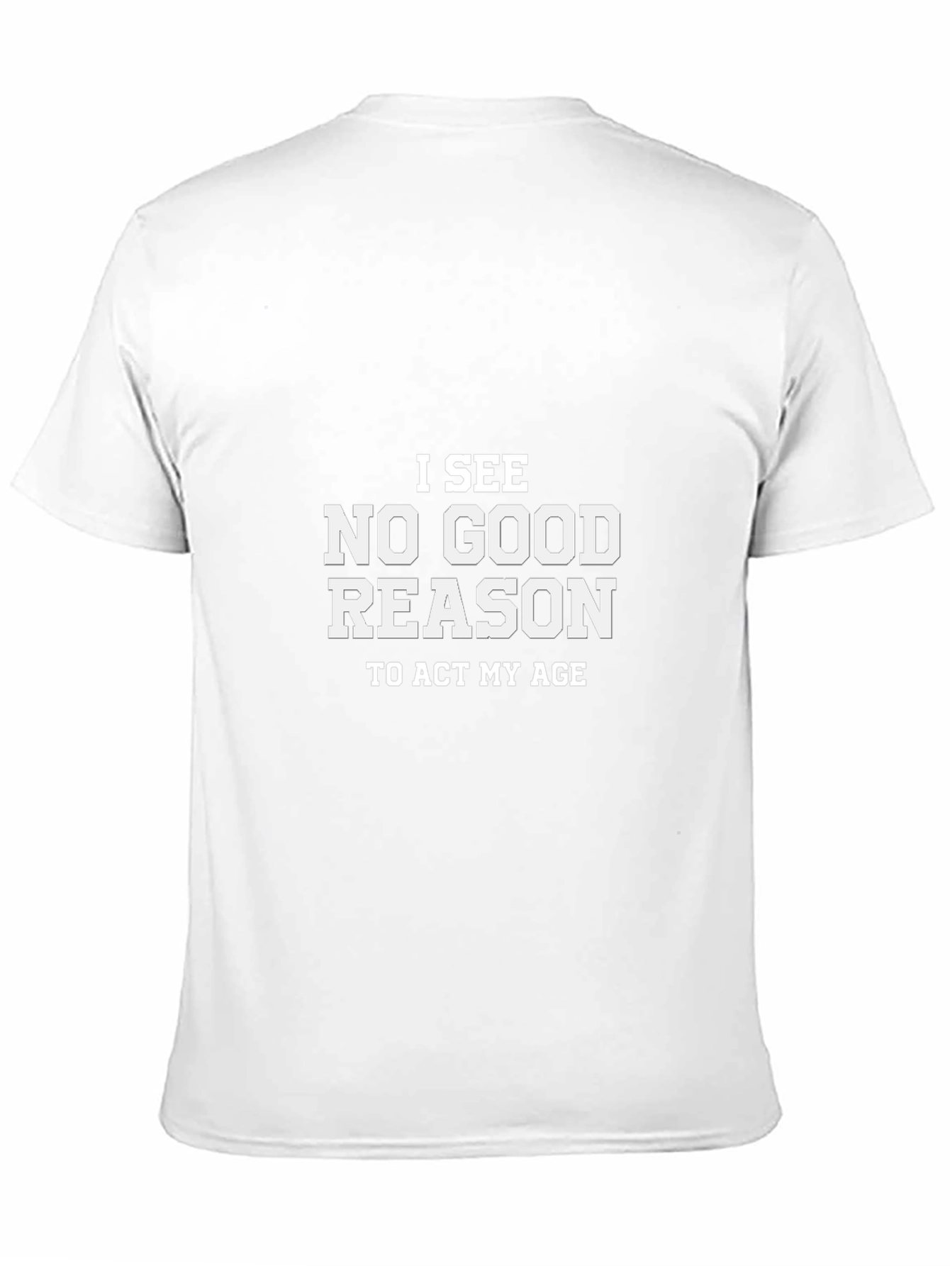 Funny No Good Reason Graphic Tee