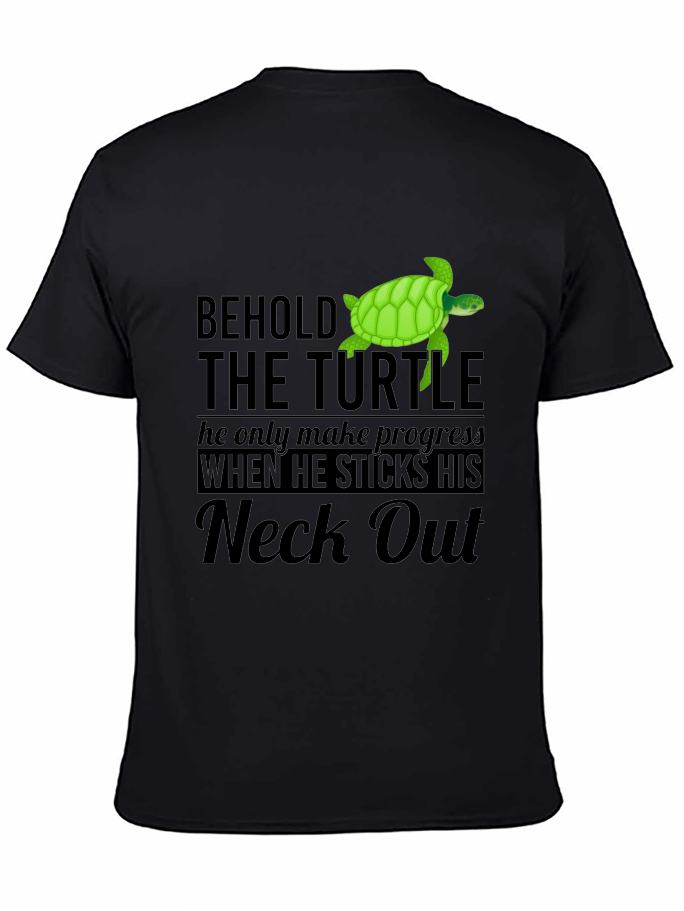 Behold the Turtle T-Shirt
