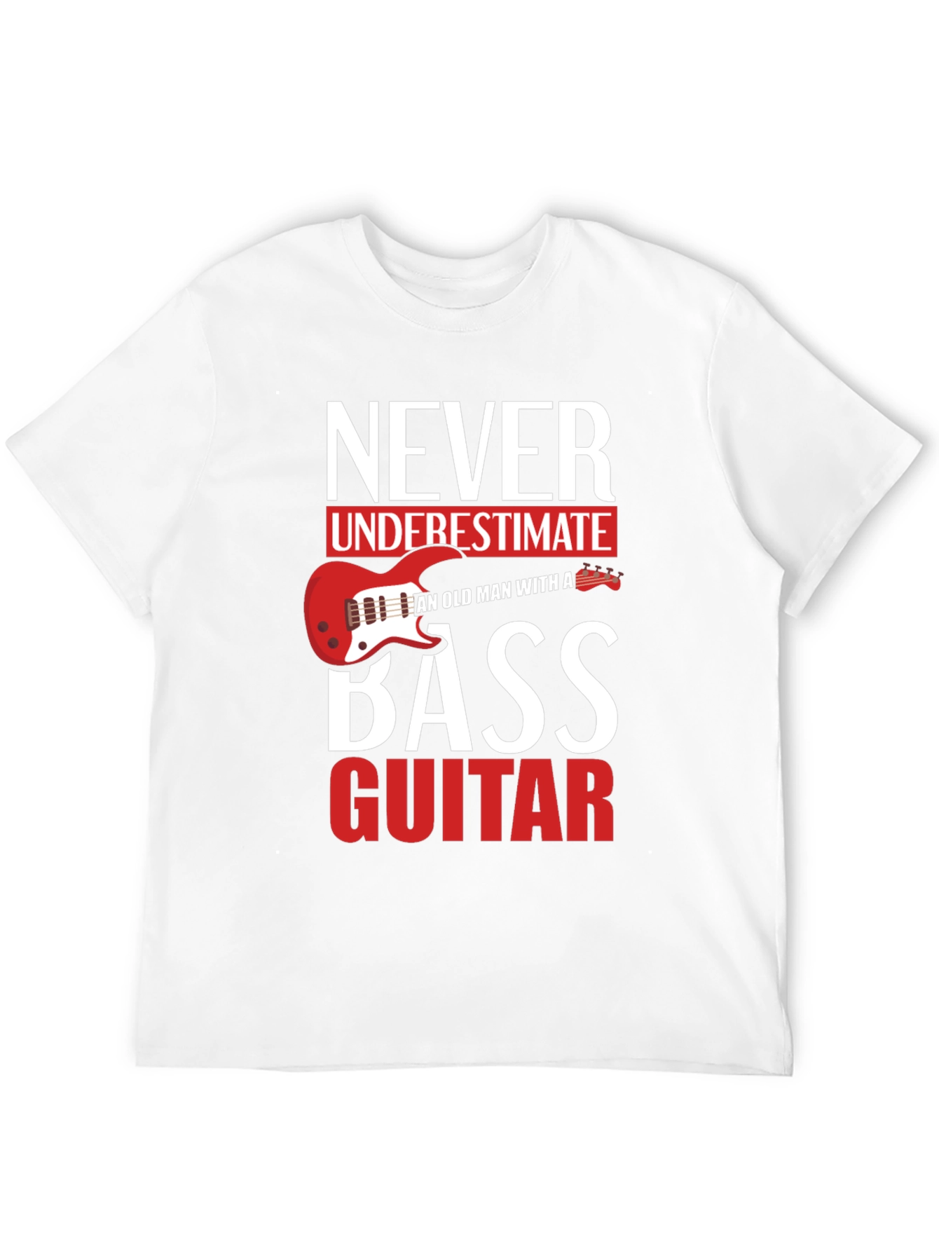 Never Underestimate Old Man With a Bass Guitar T-Shirt