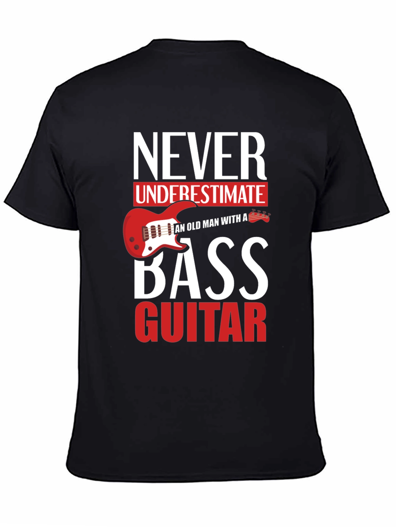 Never Underestimate Old Man With a Bass Guitar T-Shirt