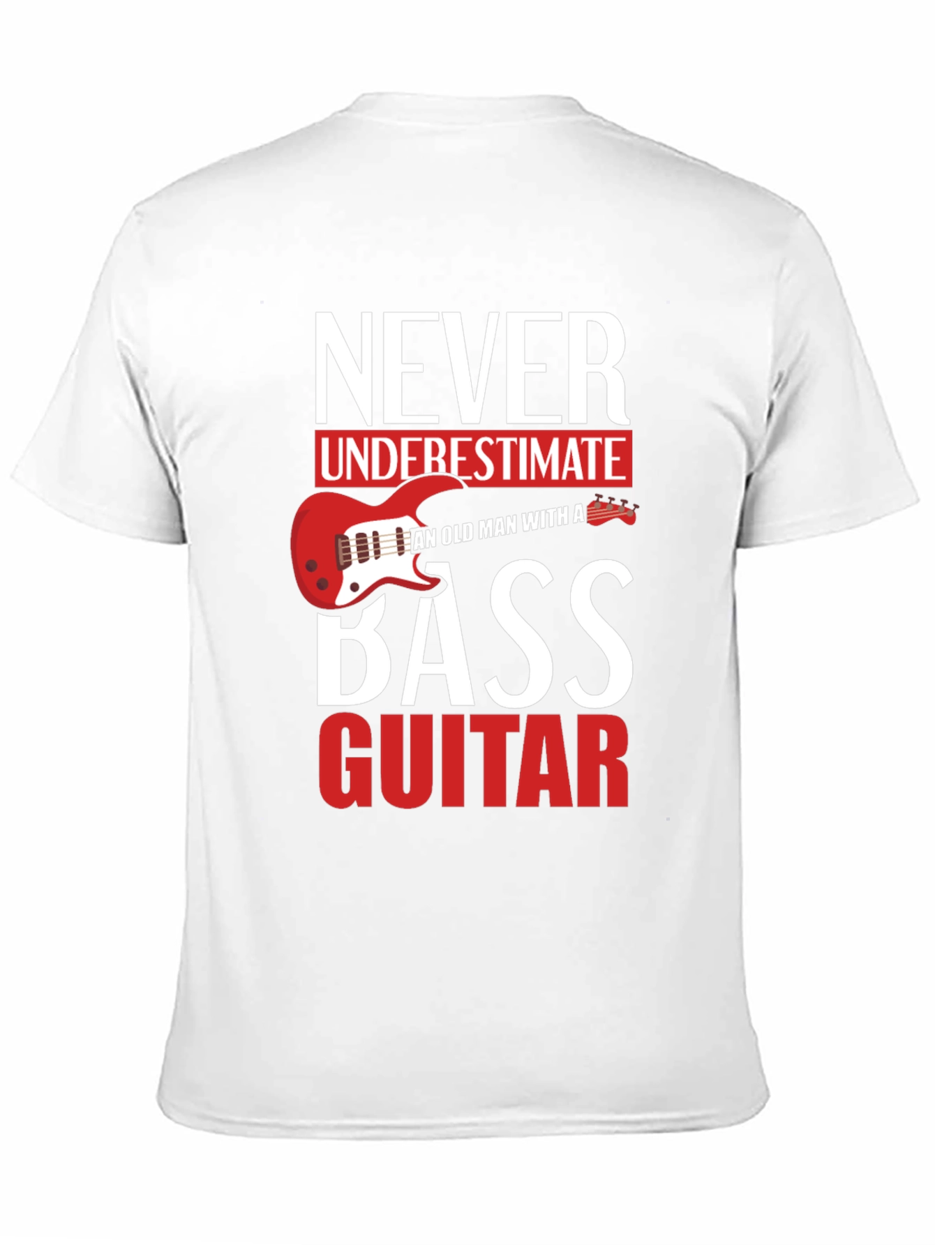 Never Underestimate Old Man With a Bass Guitar T-Shirt