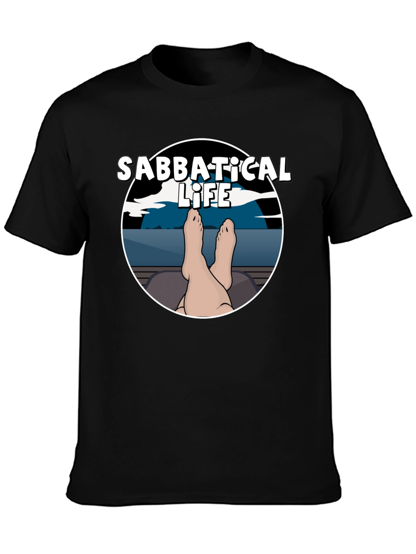 Sabbatical Life T-Shirt - Relaxing Vacation Vibes!