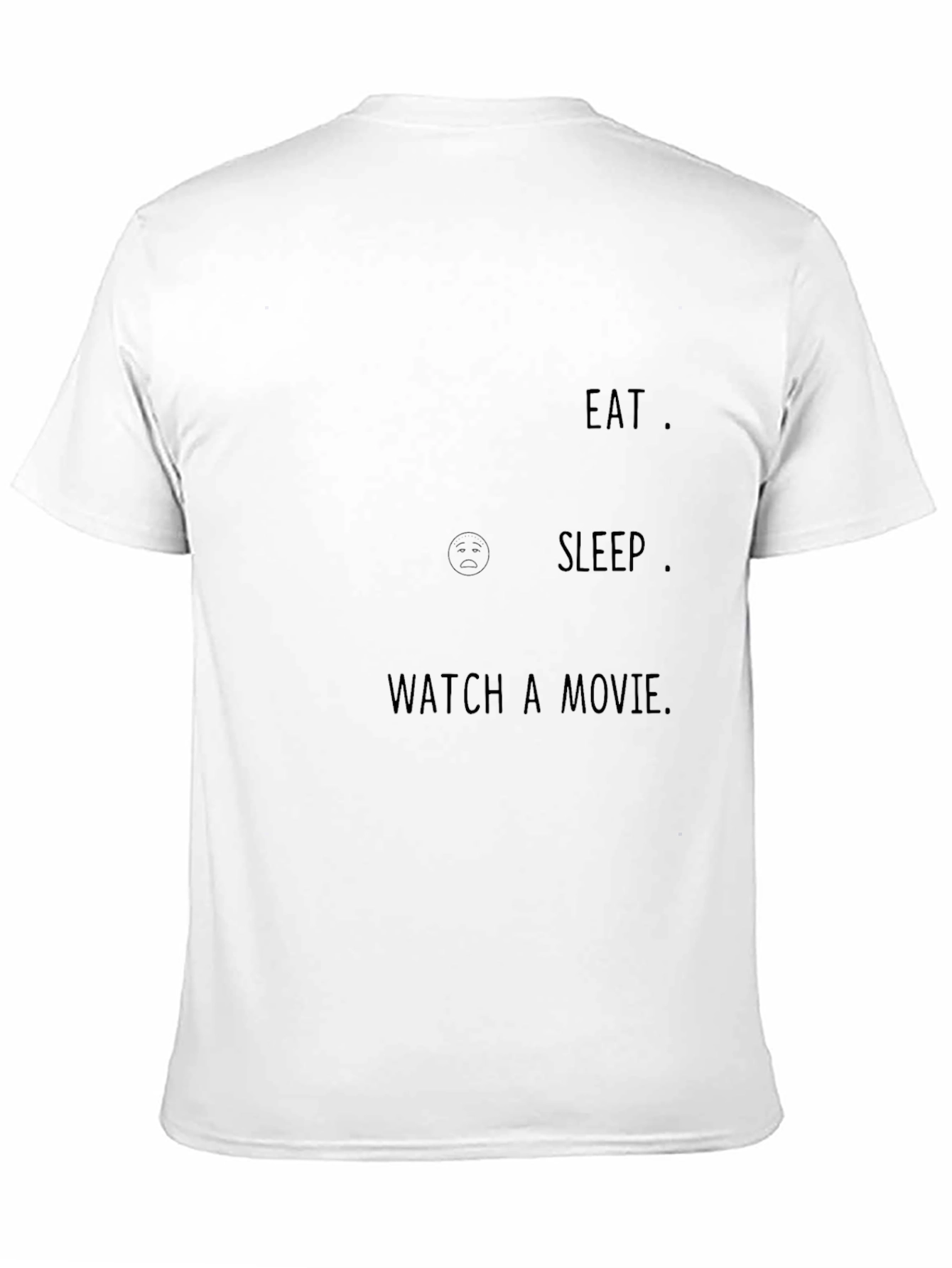 Eat Sleep Watch Movie Graphic Tee